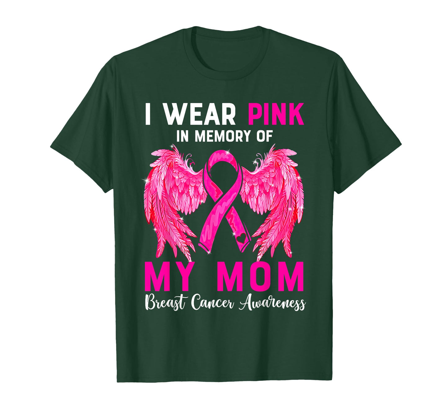 I Wear Pink For My Mom Breast Cancer Awareness Angel Wings T-Shirt