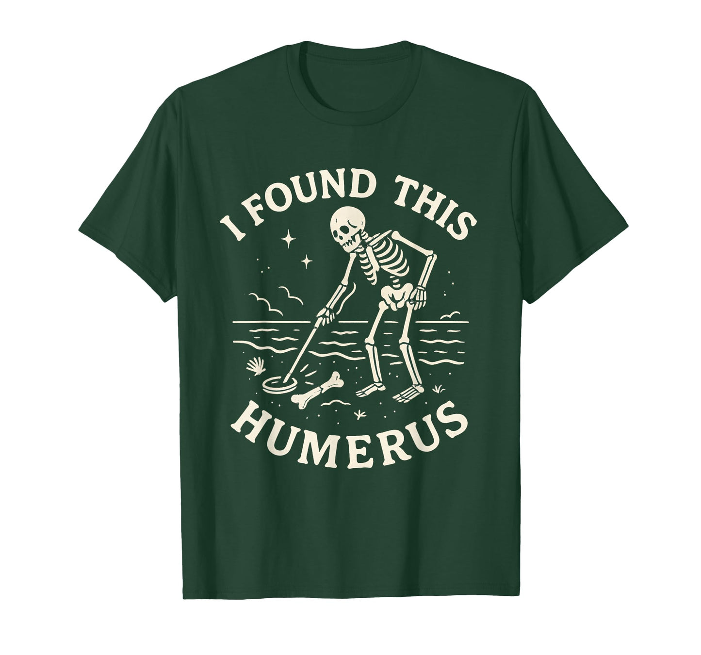 I Found This Humerus Skeleton Halloween Costume Funny Skull T-Shirt