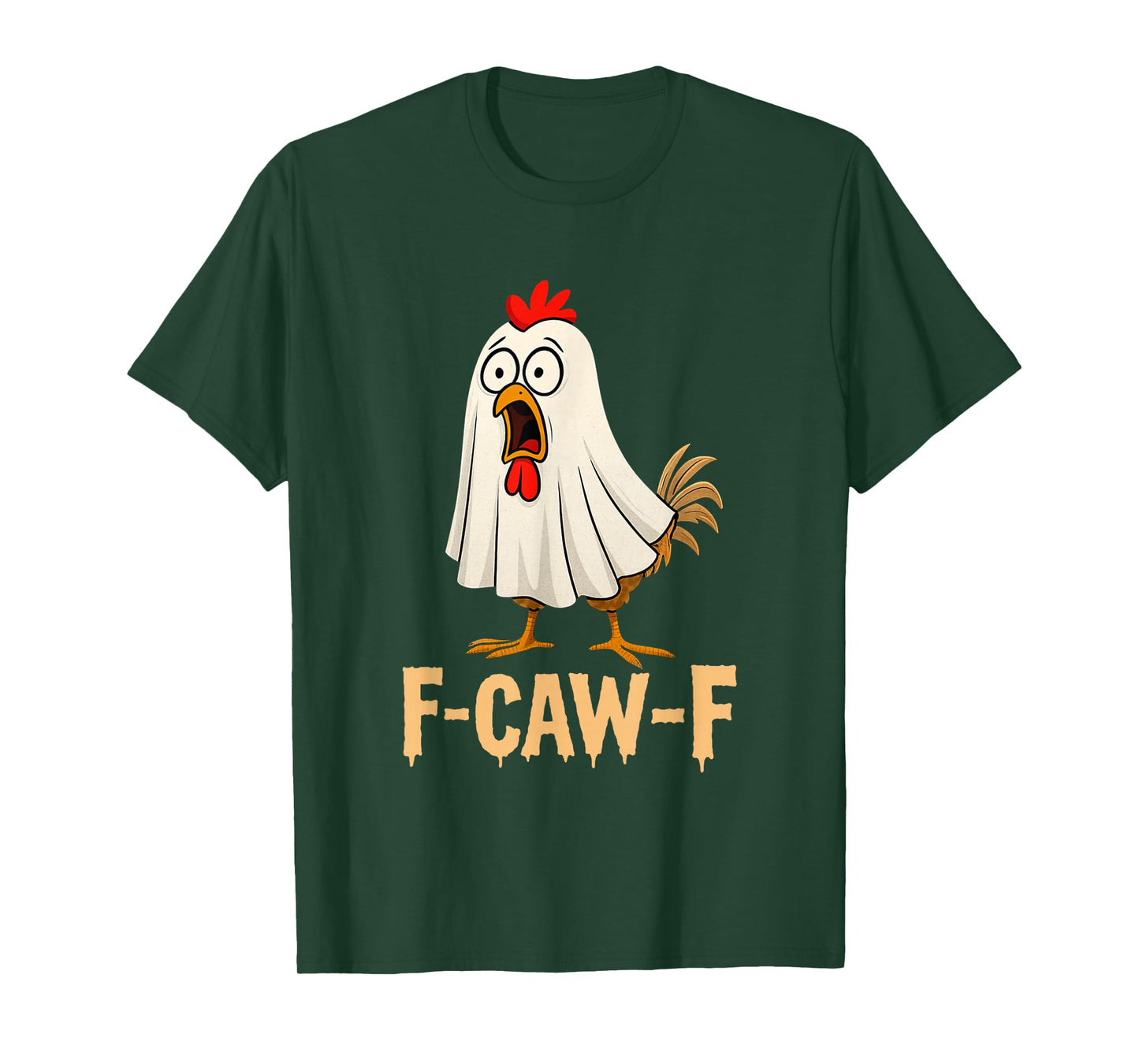 Funny F-Caw-F Chicken Boo Ghost Halloween Costume Men Women T-Shirt