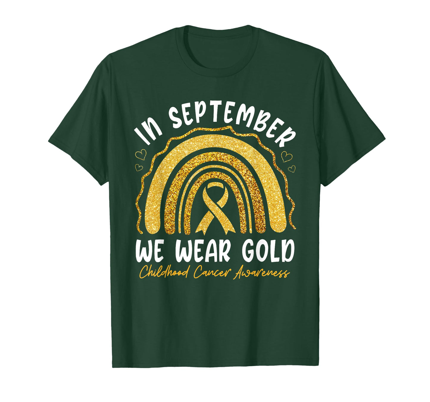 In September We Wear Gold Childhood Cancer Awareness Rainbow T-Shirt