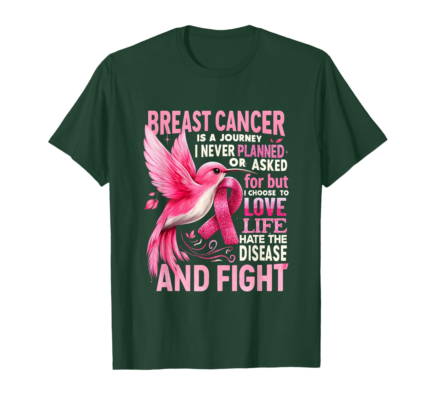Breast Cancer Is A Journey I Never Planned Breast Cancer T-Shirt