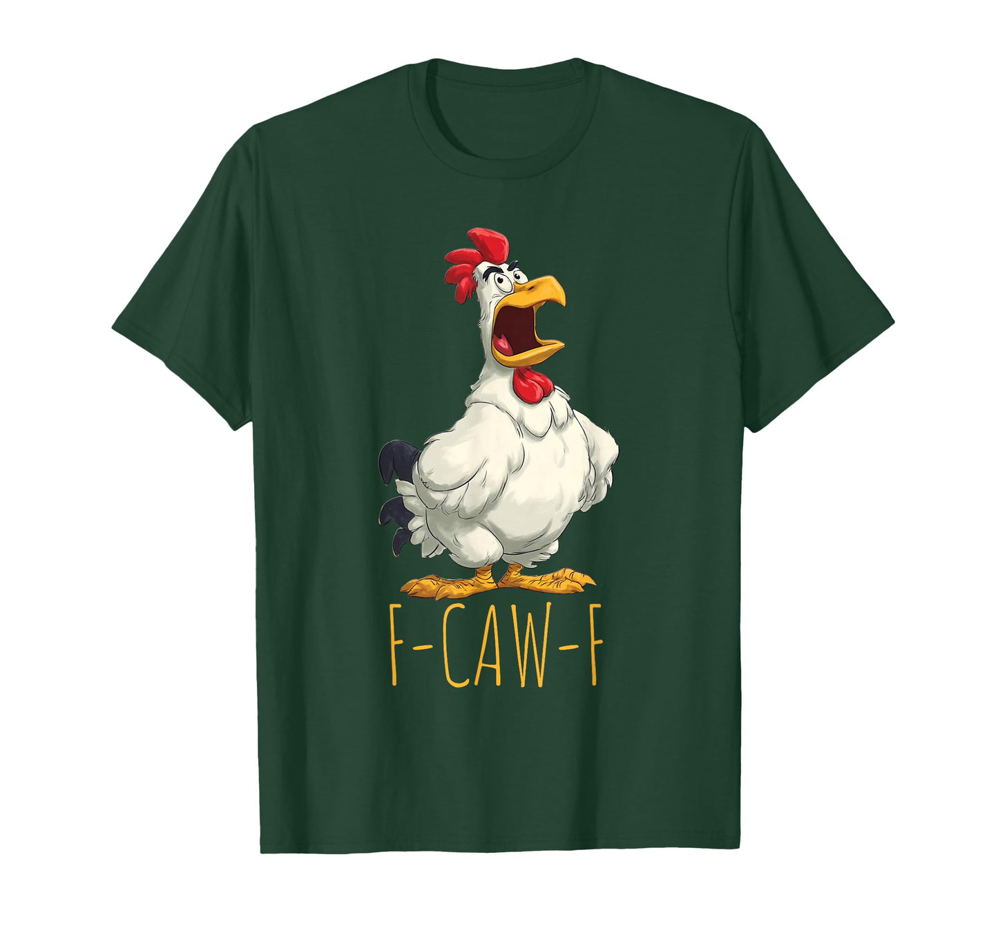 Chicken Rooster F-CAW-F T-Shirt