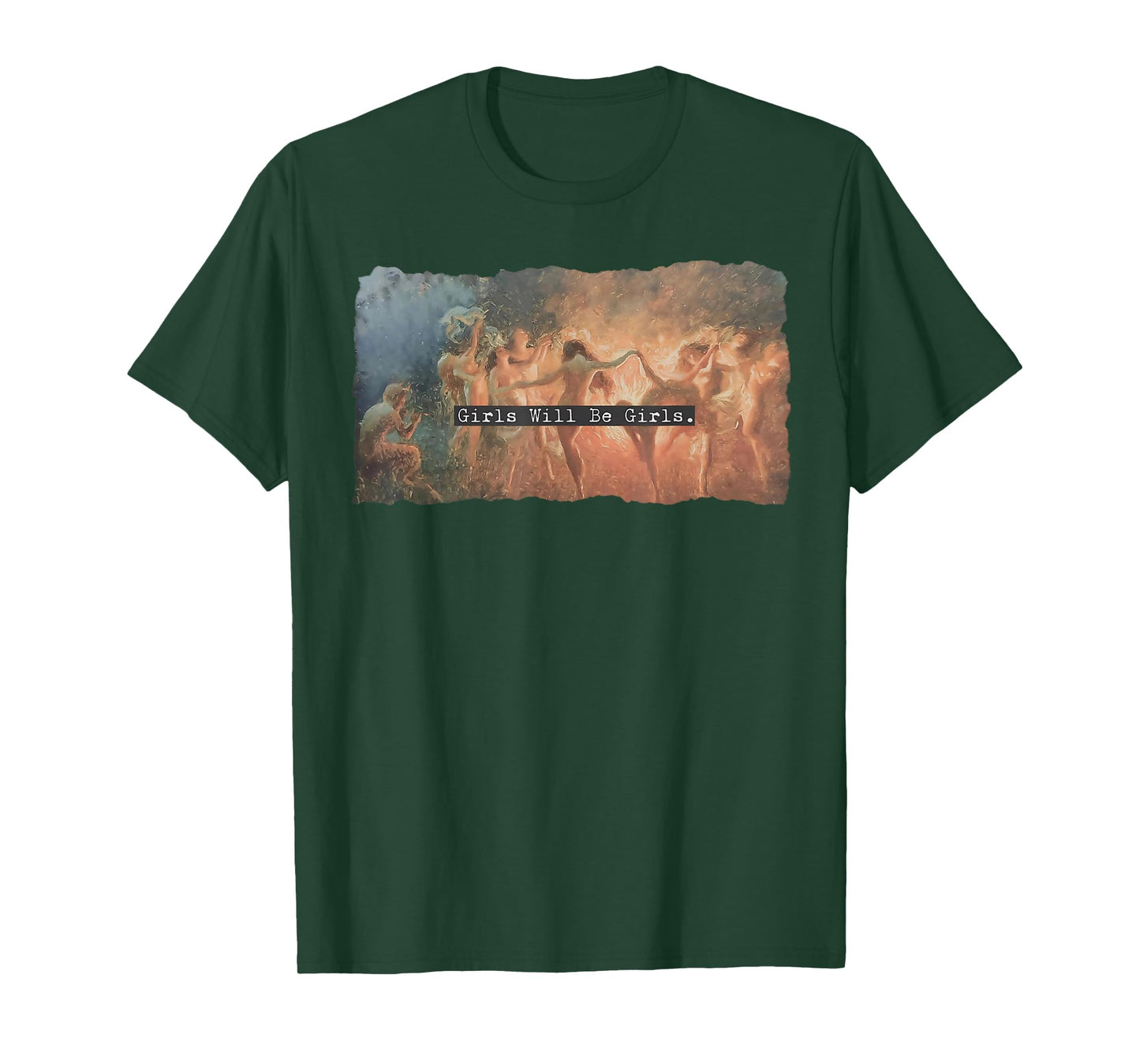 Girl Will Be Girls Spooky Season Witches Witch Halloween T-Shirt
