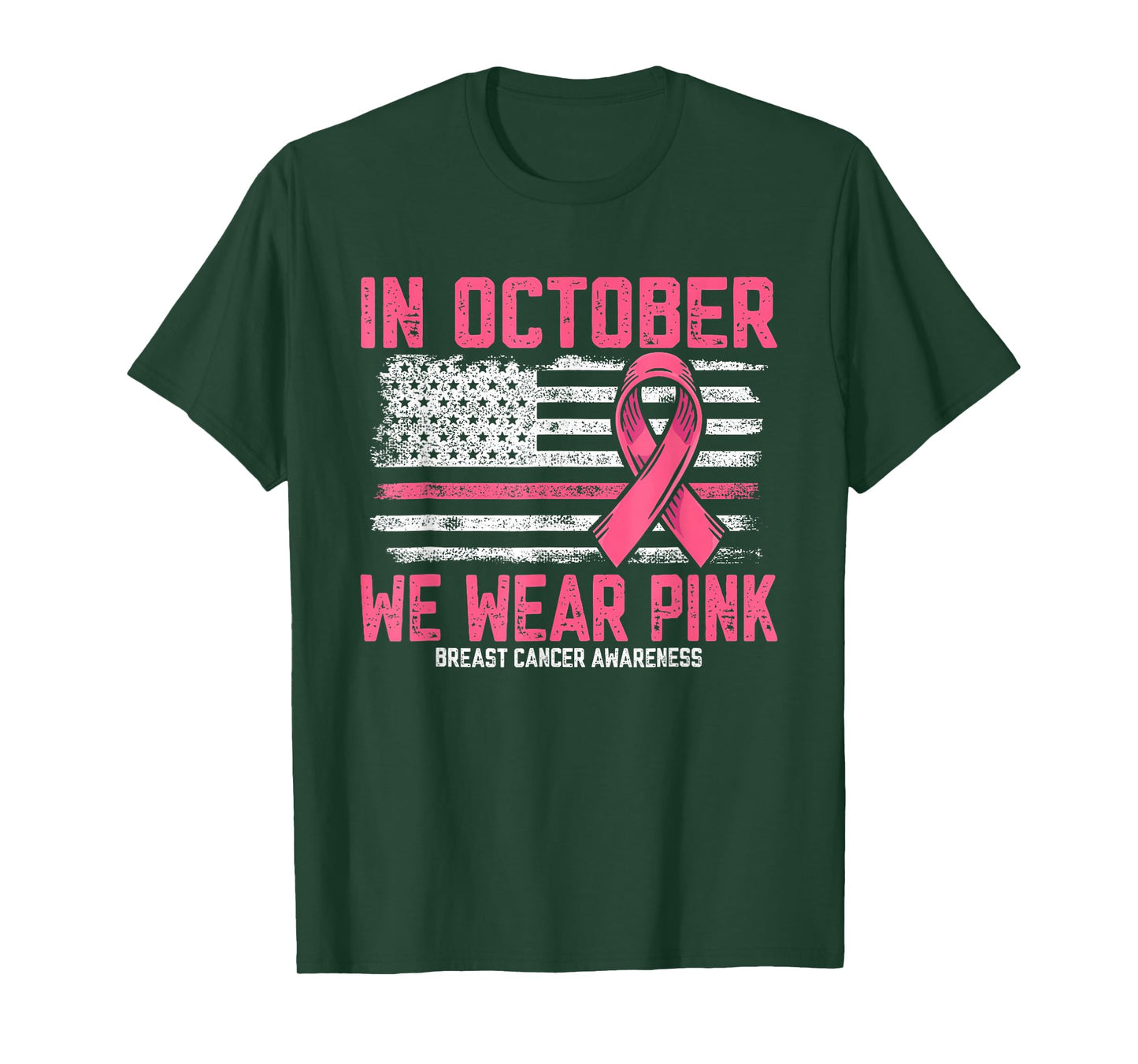 in October we Wear Pink Us Flag Breast Cancer Awareness T-Shirt
