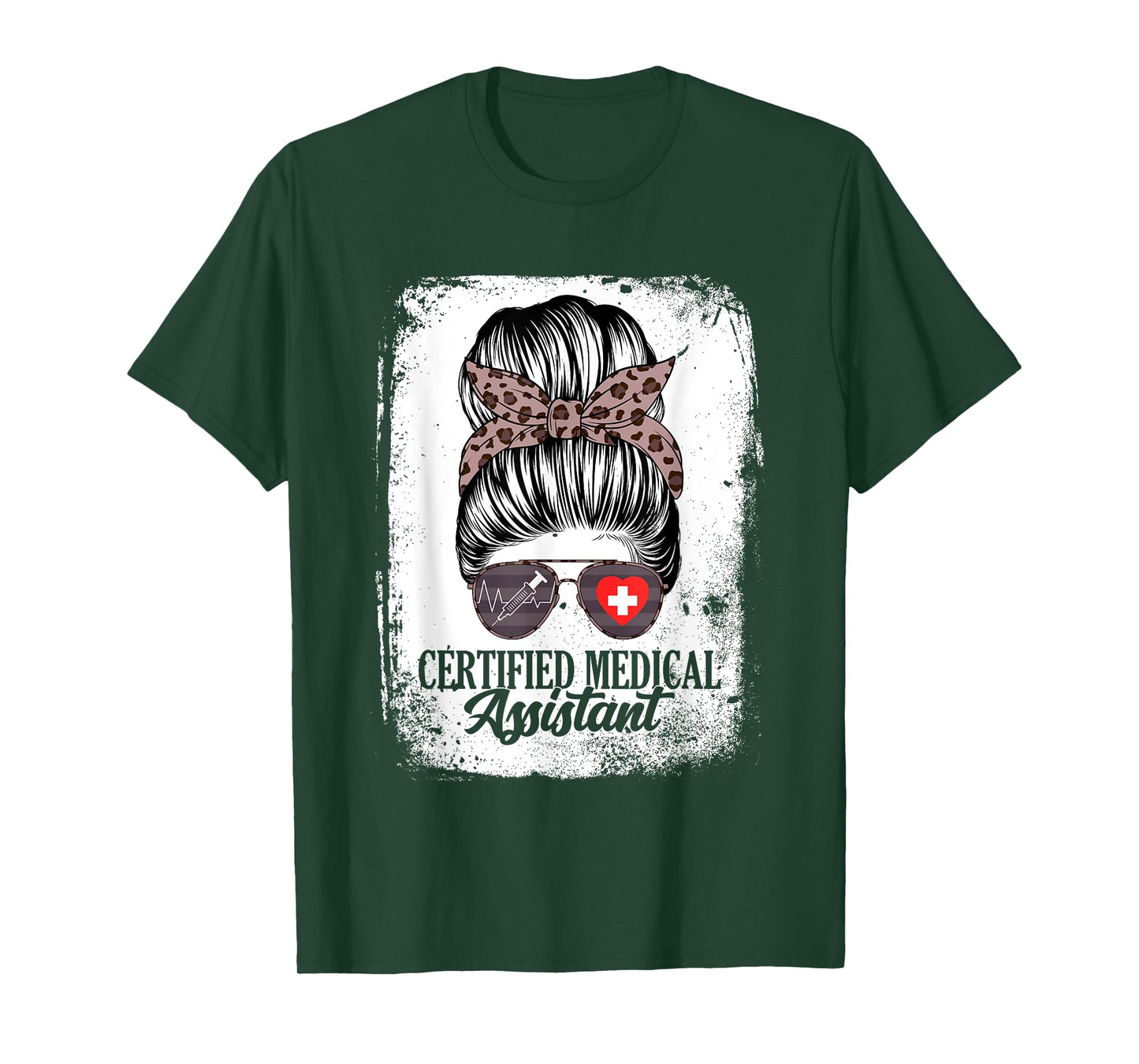 Certified Medical Assistant Messy Bun Healthcare Women T-Shirt