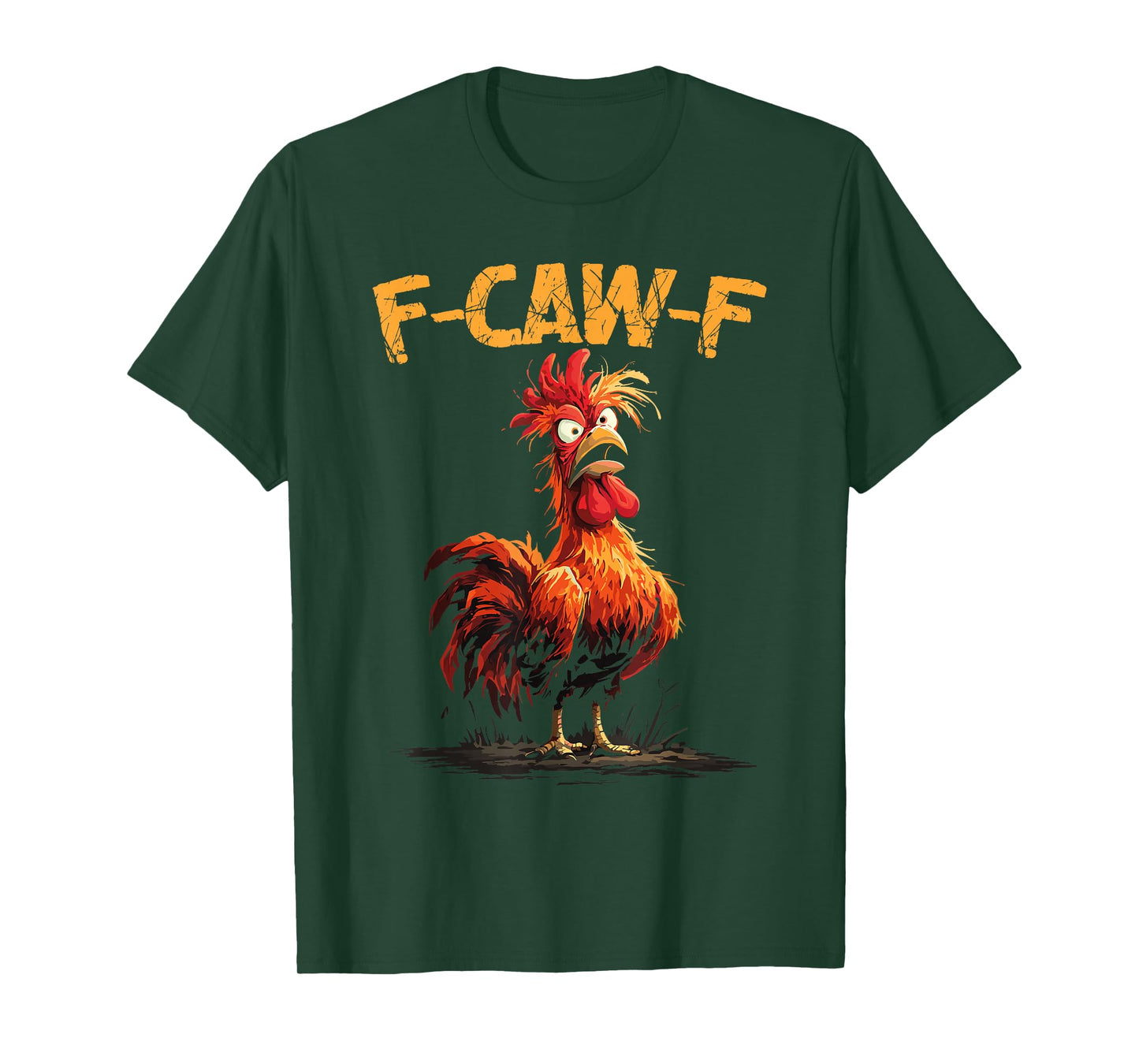 Funny F-Caw-F Brown Chicken Bird T-Shirt