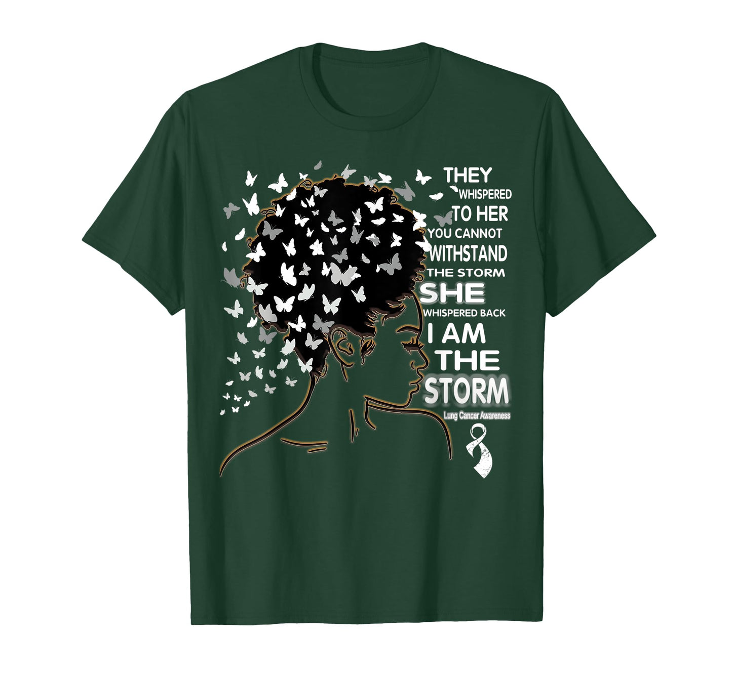 I am The Storm Lung Cancer Awareness Black Women Queen T-Shirt