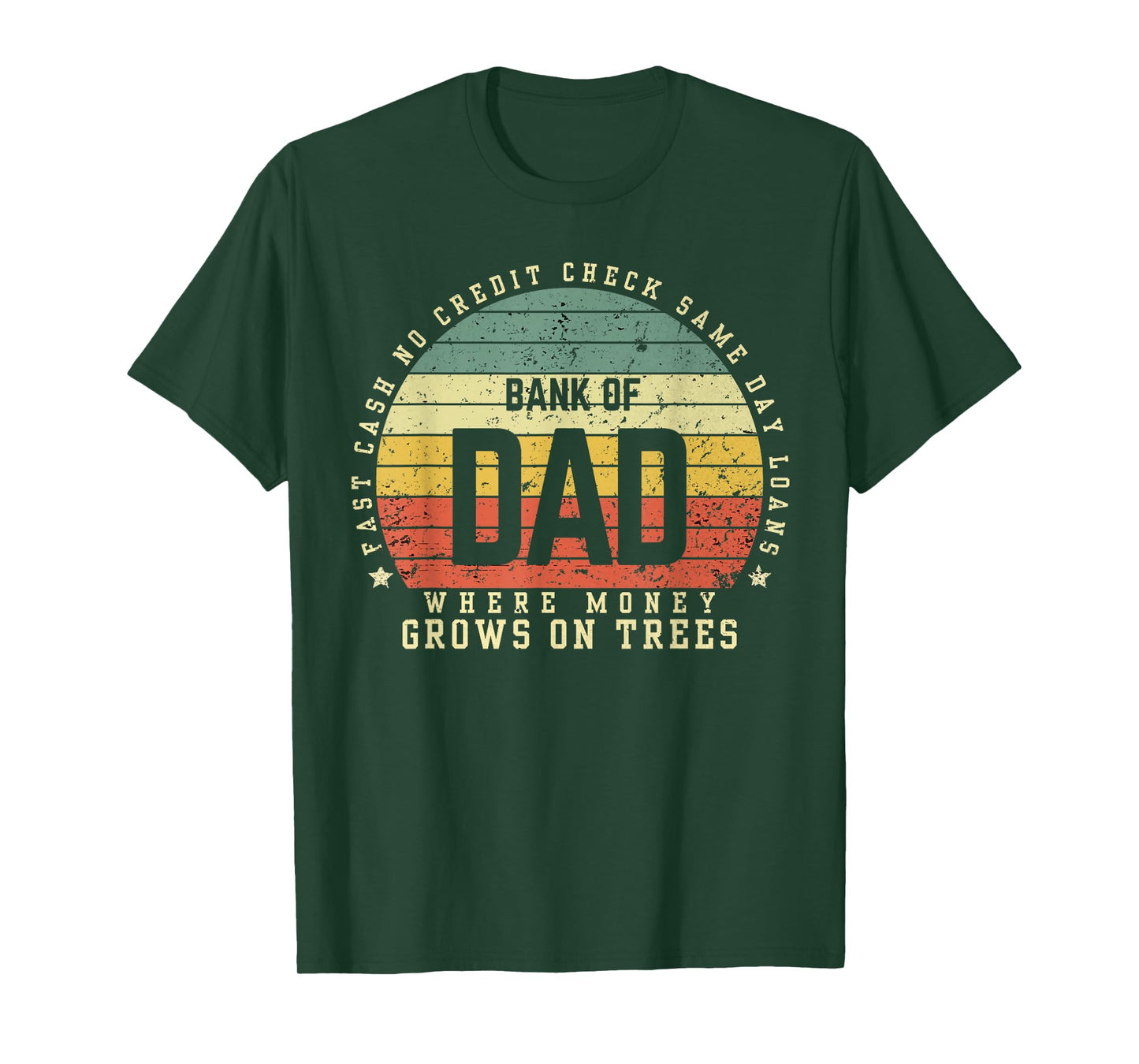 Bank Of Dad Fast Cash No Credit Check Sunset Funny Father's T-Shirt