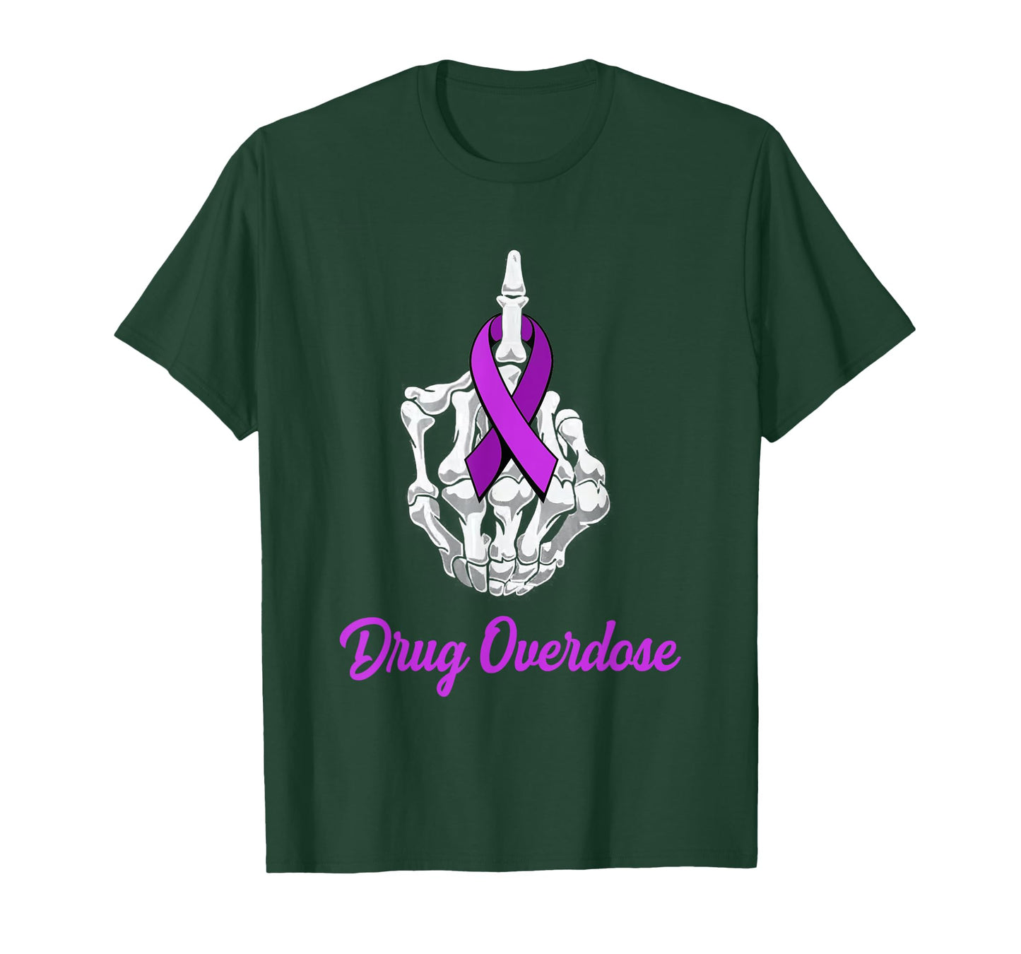 Fuck Drug Overdose Skeleton Hand Purple Ribbon Warrior T-Shirt