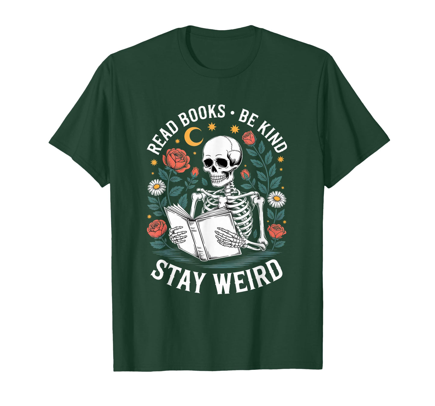 Read Books Be Kind Stay Weird Skeleton Halloween Bookworm T-Shirt