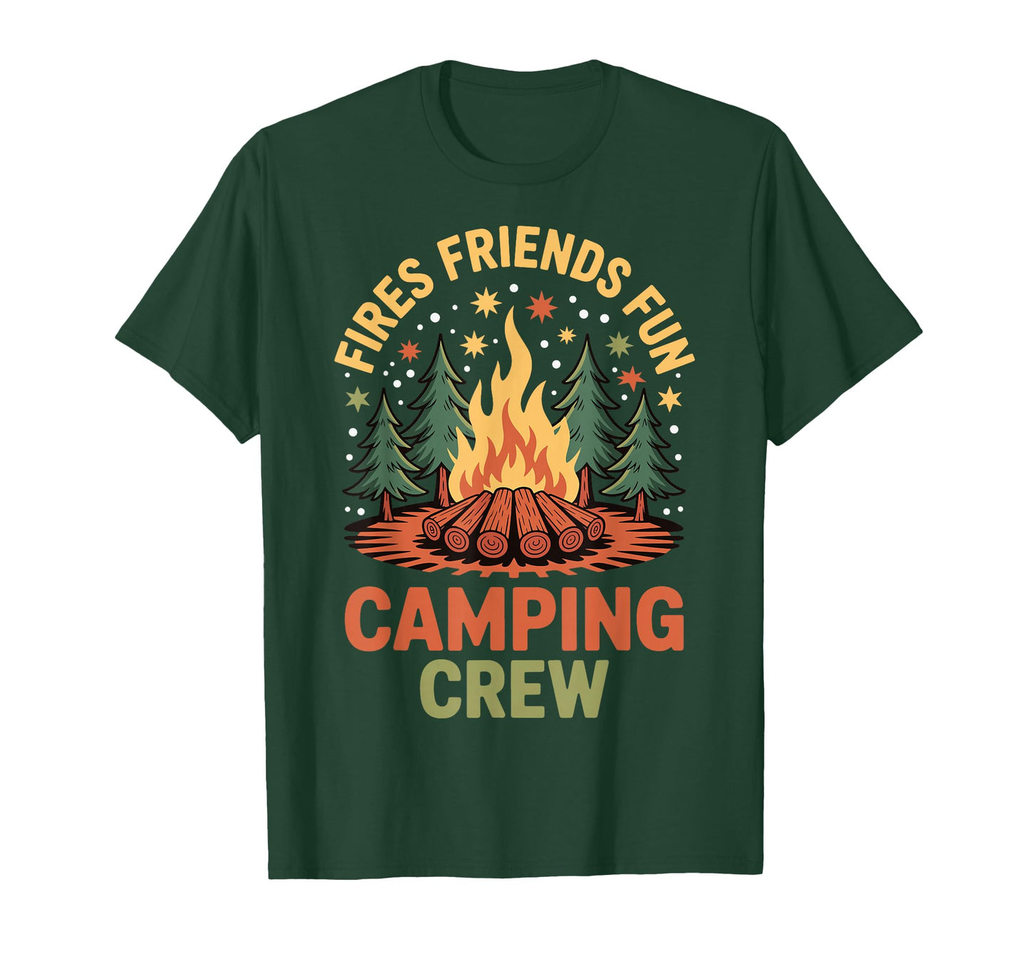 Fires Friends Fun Camping Crew T-Shirt