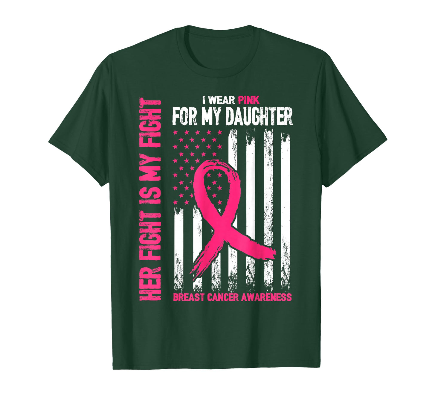 I Wear Pink For My Daughter Breast Cancer American Flag T-Shirt
