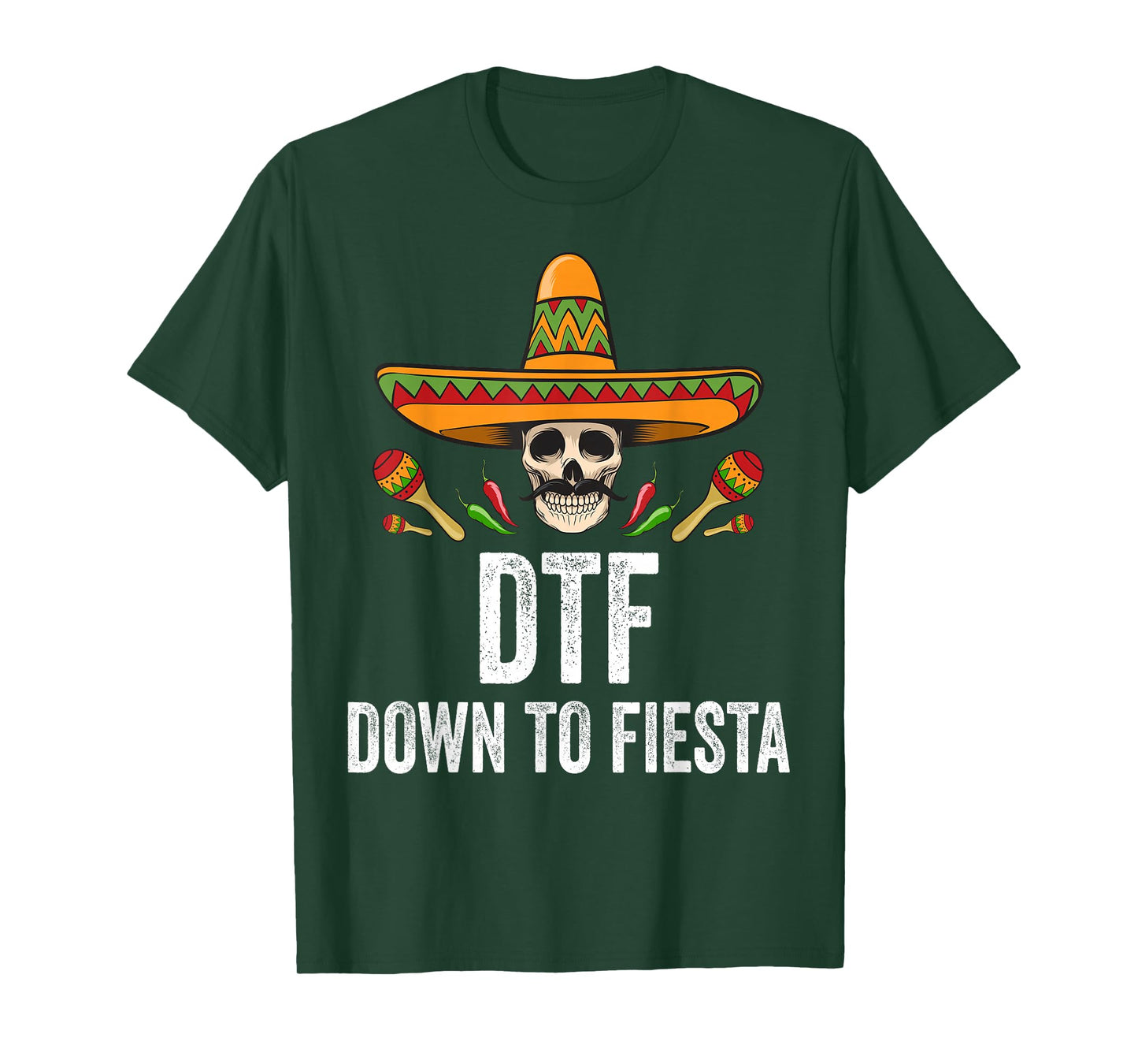 DTF Down To Fiesta Funny Mexican Skull Cinco De Mayo T-Shirt