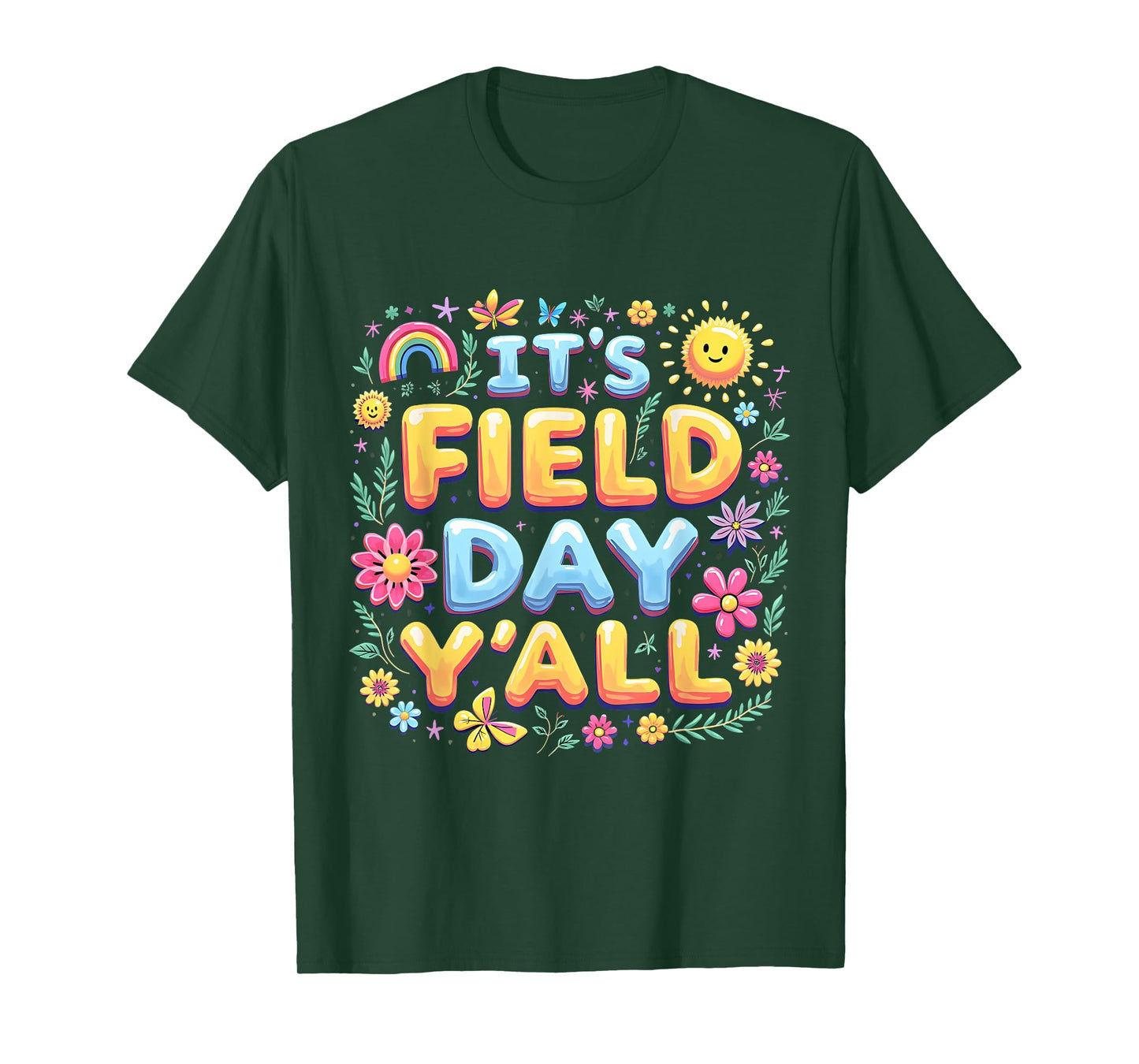 It’s Field Day Y’all Fun Rainbow Spring Teacher Outfit T-Shirt