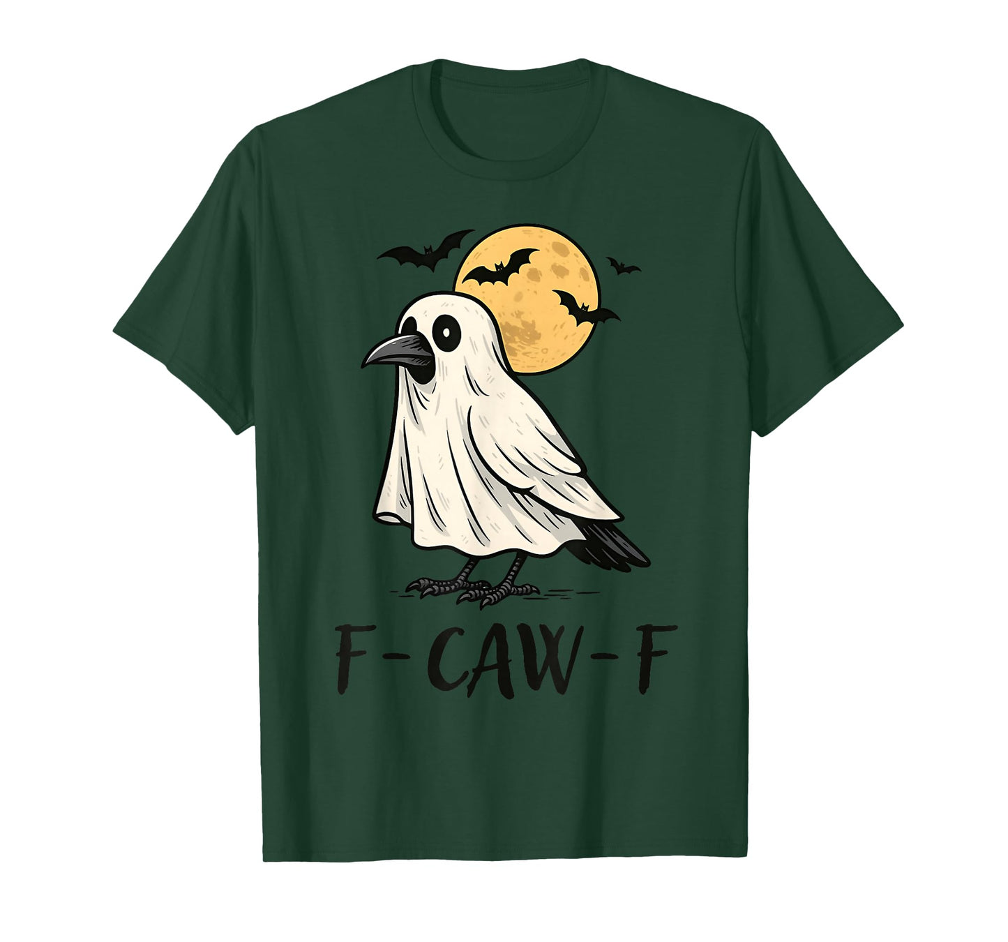 F-Caw-F Black Crow Funny Halloween Ghost T-Shirt