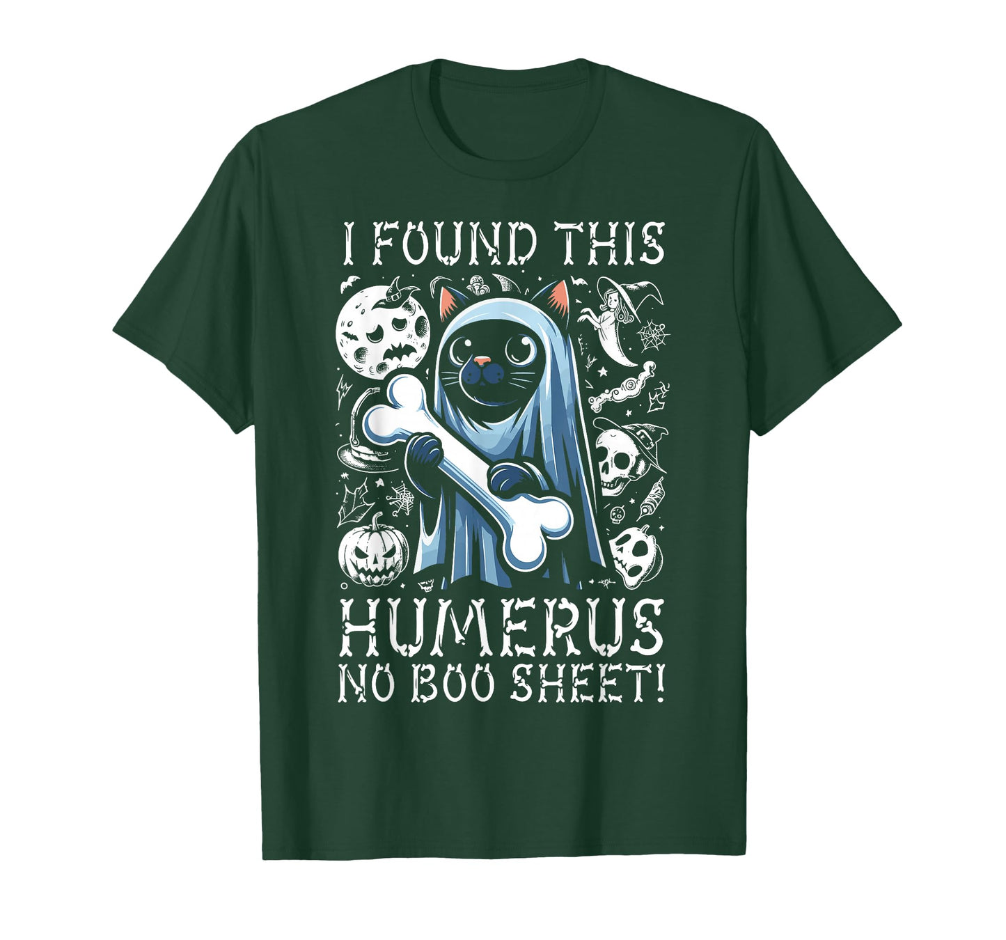 I Found This Humerus No Boo Sheet - Funny Cat Halloween T-Shirt