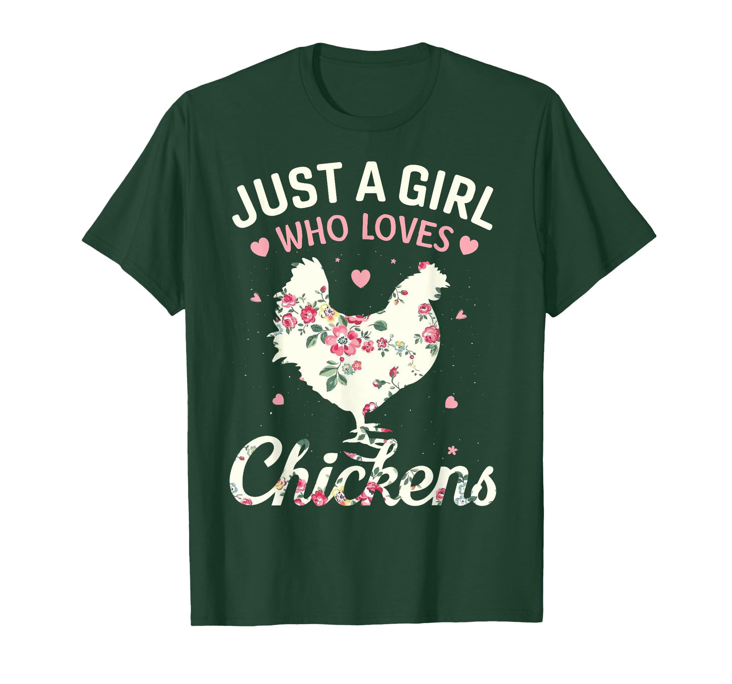 Just A Girl Who Loves Chickens, Floral Farmer Girl Gifts T-Shirt