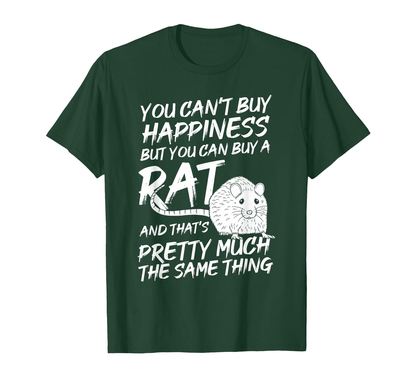 Funny Adorable Cute Small Rodent Pet Happy Rat Lovers Quote T-Shirt