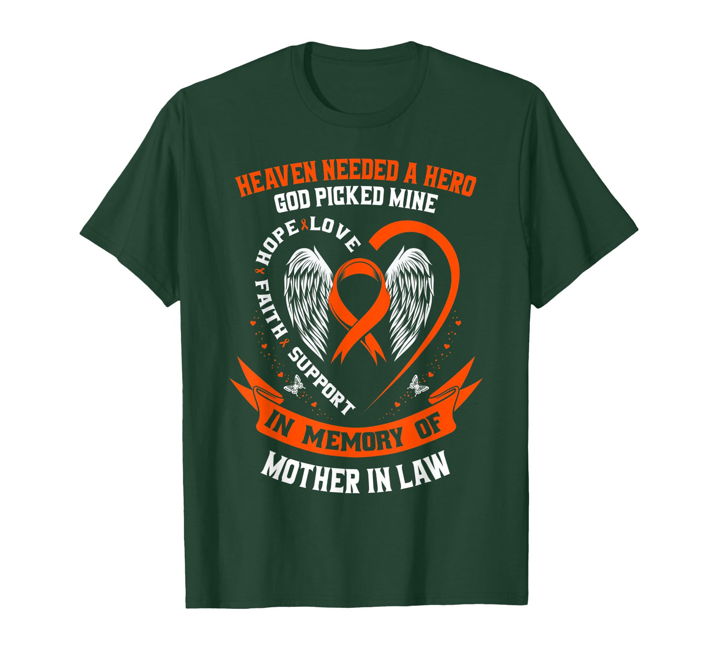 Wear Orange In Memory of my Mother In Law Leukemia Awareness T-Shirt