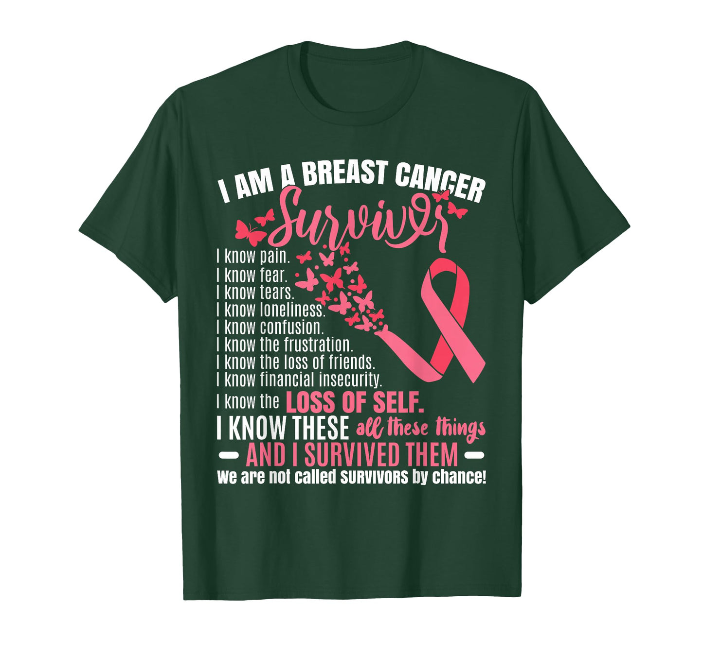 I Am A Breast Cancer Survivor T-Shirt