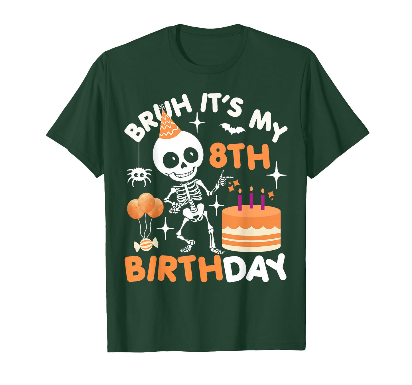 Funny Halloween Birthday Skeleton Bruh It's My 8th Birthday T-Shirt