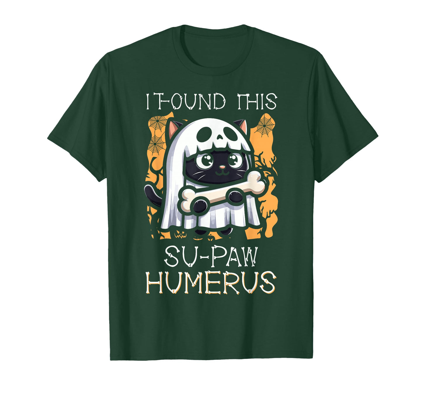 I Found This Su-Paw Humerus - Funny Cat Halloween T-Shirt