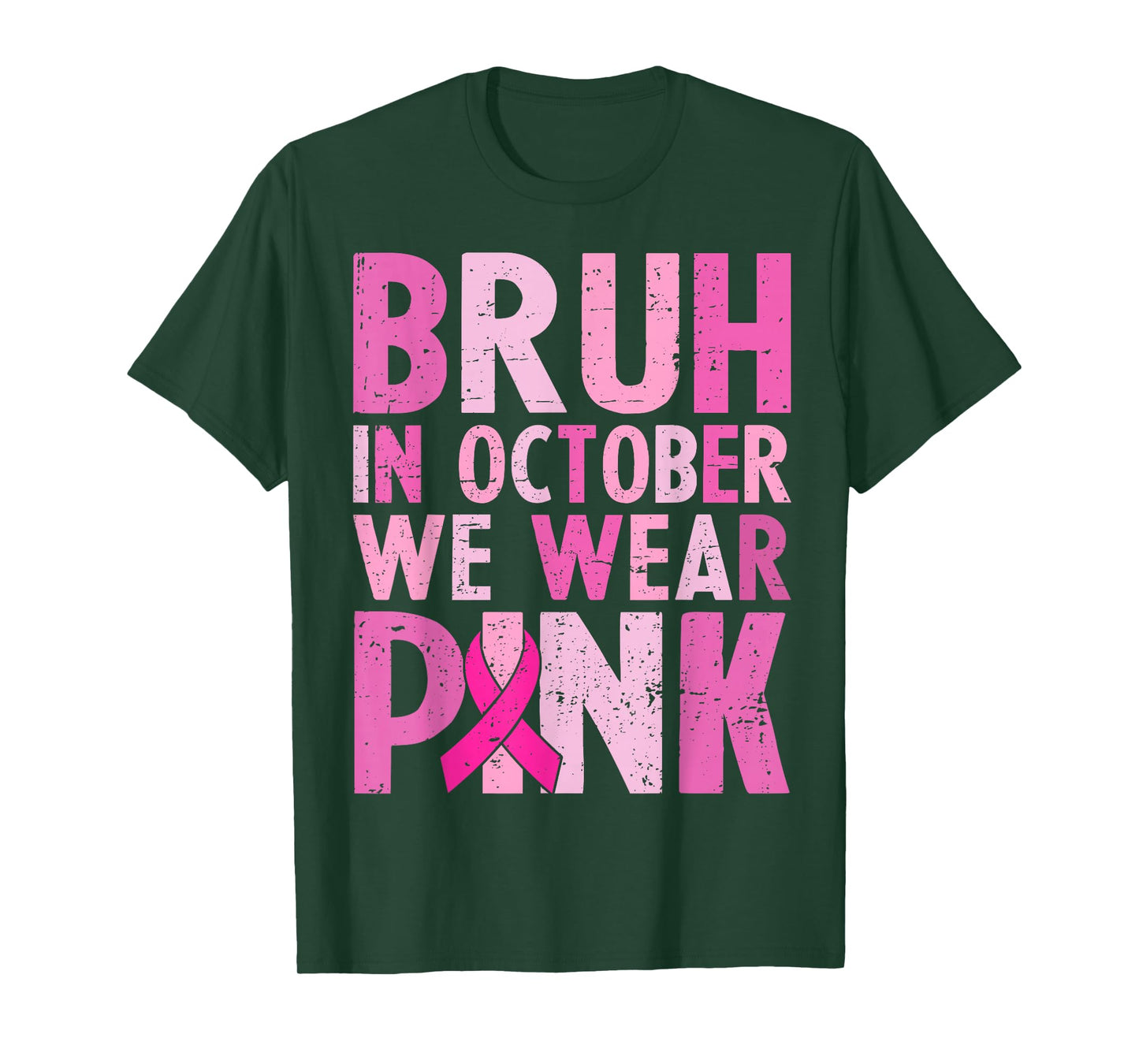 Bruh in October Wear Pink Breast Cancer Shirts Kids Boys Men T-Shirt