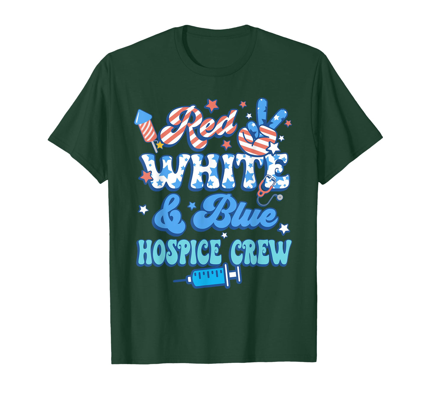 Groovy Red White Blue Hospice Crew Hospice Nurse 4th Of July T-Shirt