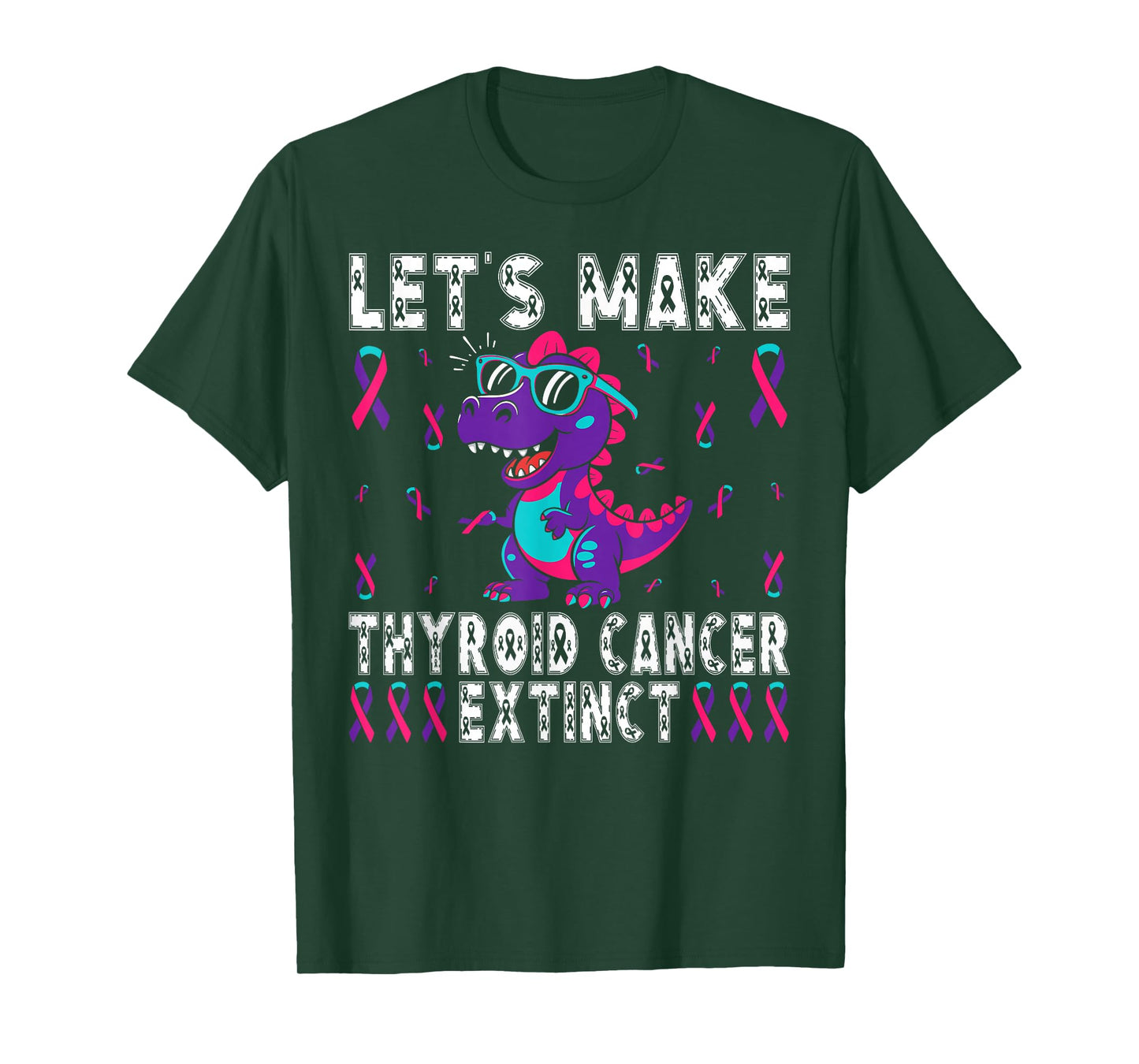 Let’s Make Thyroid Cancer Extinct Dinosaur Awareness T-Shirt