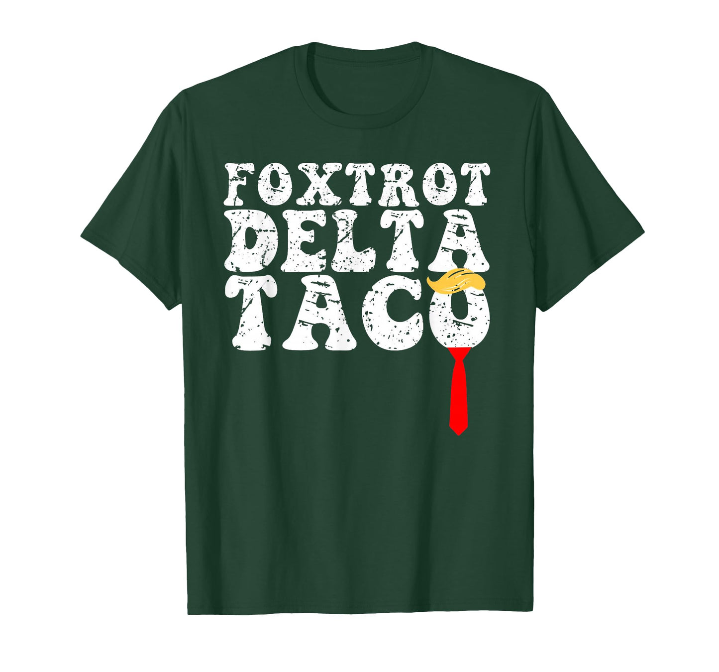 Funny Foxtrot Delta Taco, Trump Always Chickens Out Resist T-Shirt