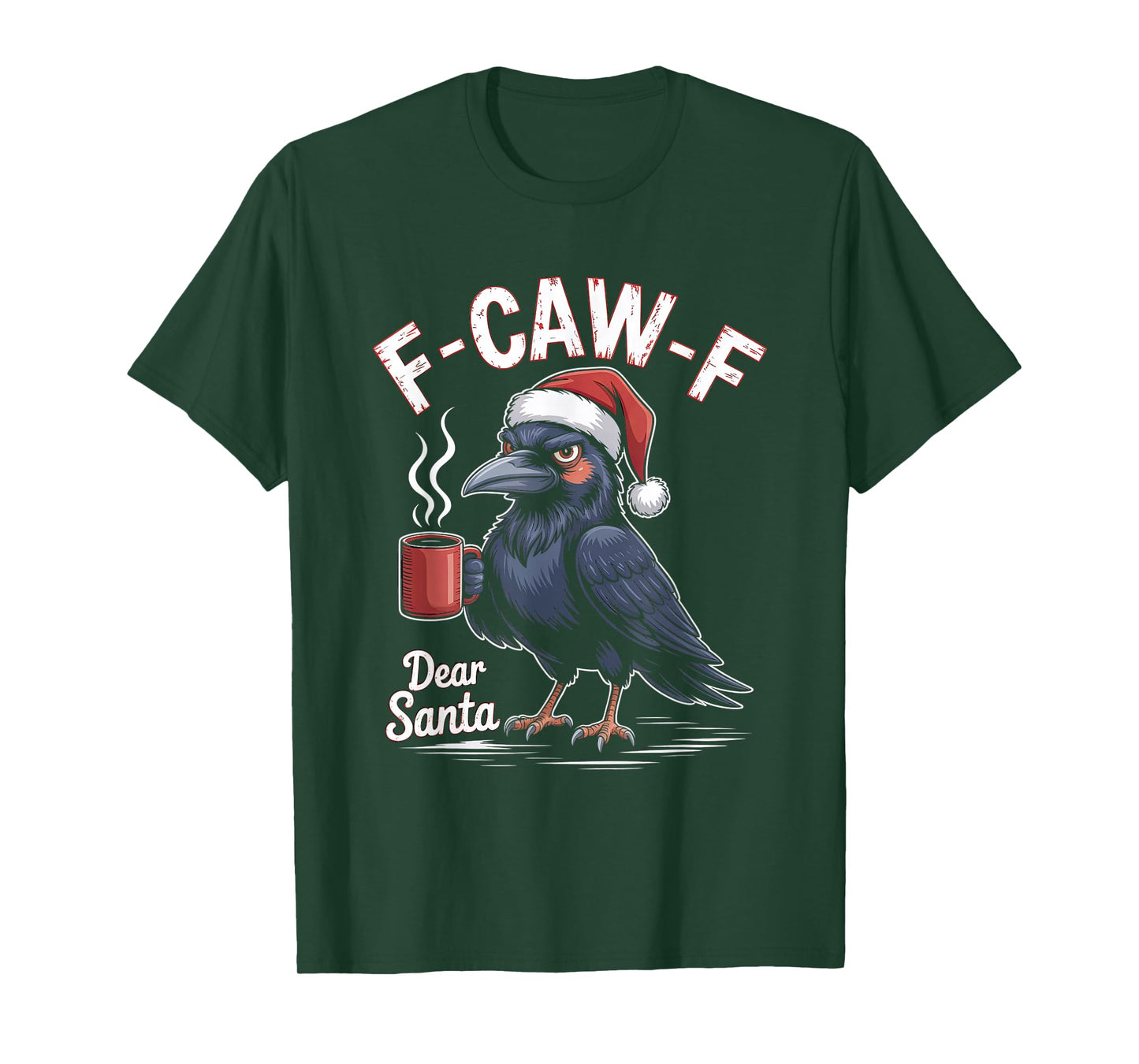 F-CAW-F Rooster Quote Meme Christmas Edition Raven T-Shirt