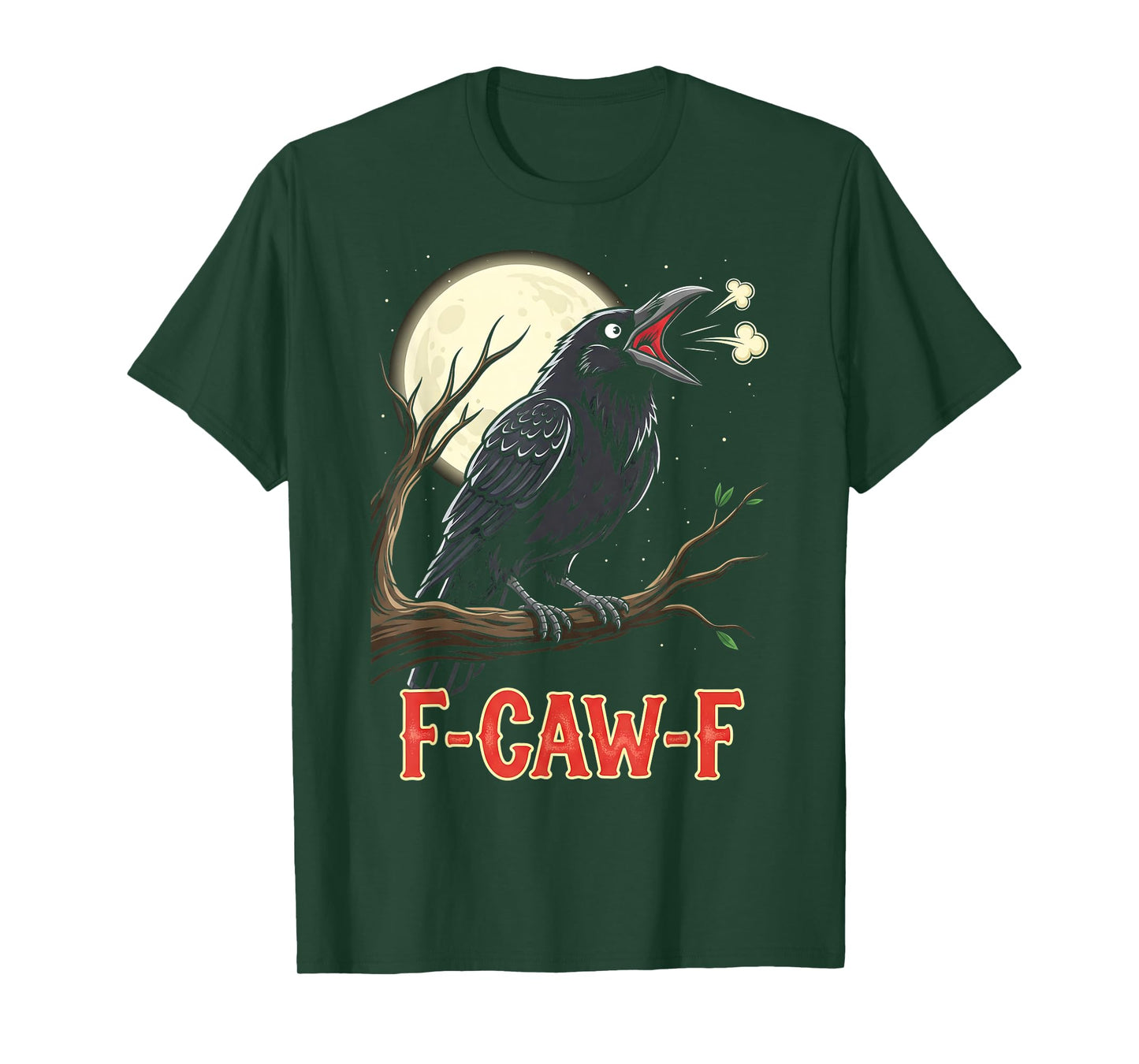 F-Caw-F Black Crow Funny Raven Bird Moon Gothic FCAWF Humor T-Shirt