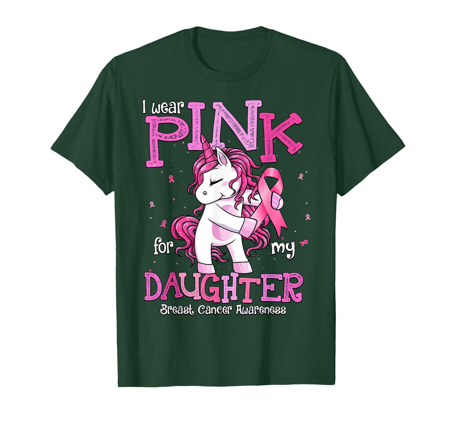 I Wear Pink For My Daughter Shirt Breast Cancer Awareness T-Shirt