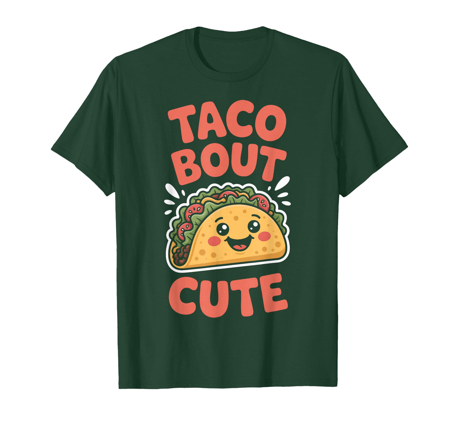 Taco Bout Cute Tacos and Smiles for Food Fans T-Shirt