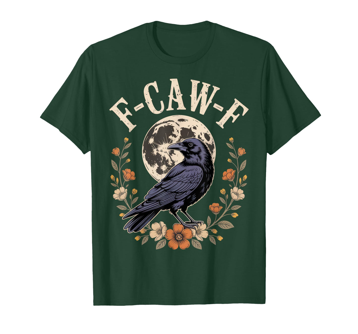 F-CAW-F Funny Crows Night Bird Lovers Halloween Tee T-Shirt