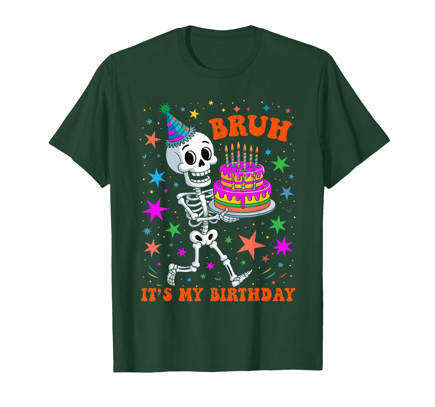 Bruh It's My Birthday Skeleton Happy Halloween Bday T-Shirt