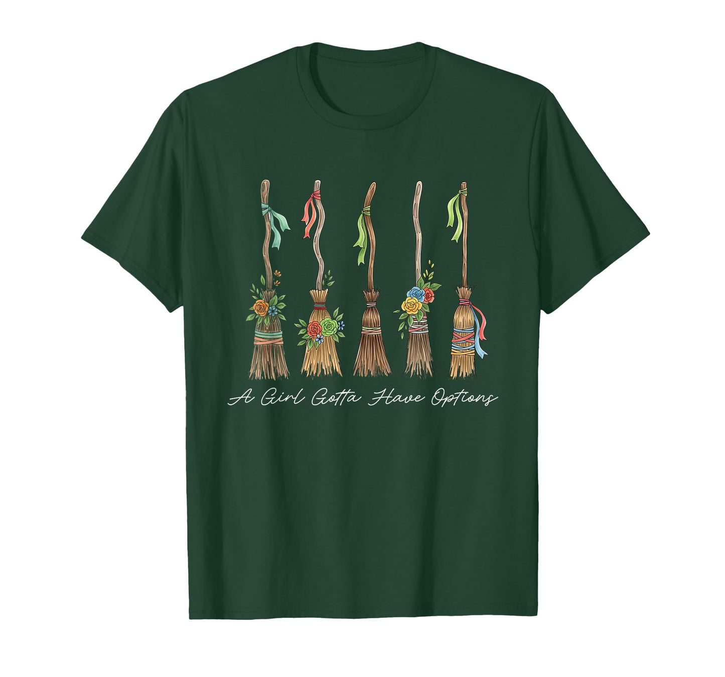 A Girl Gotta Have Options, Feeling Witchy, Spooky Season Tee T-Shirt