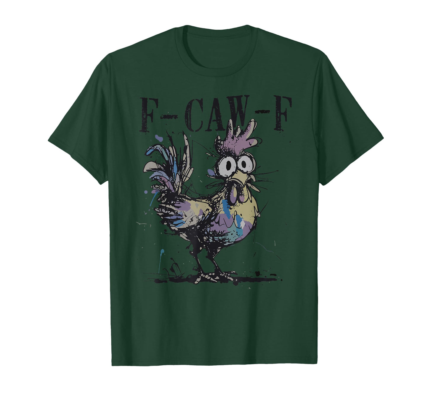 Funny F-Caw-F Chicken FCAWF Rooster Halloween Bird Crow T-Shirt