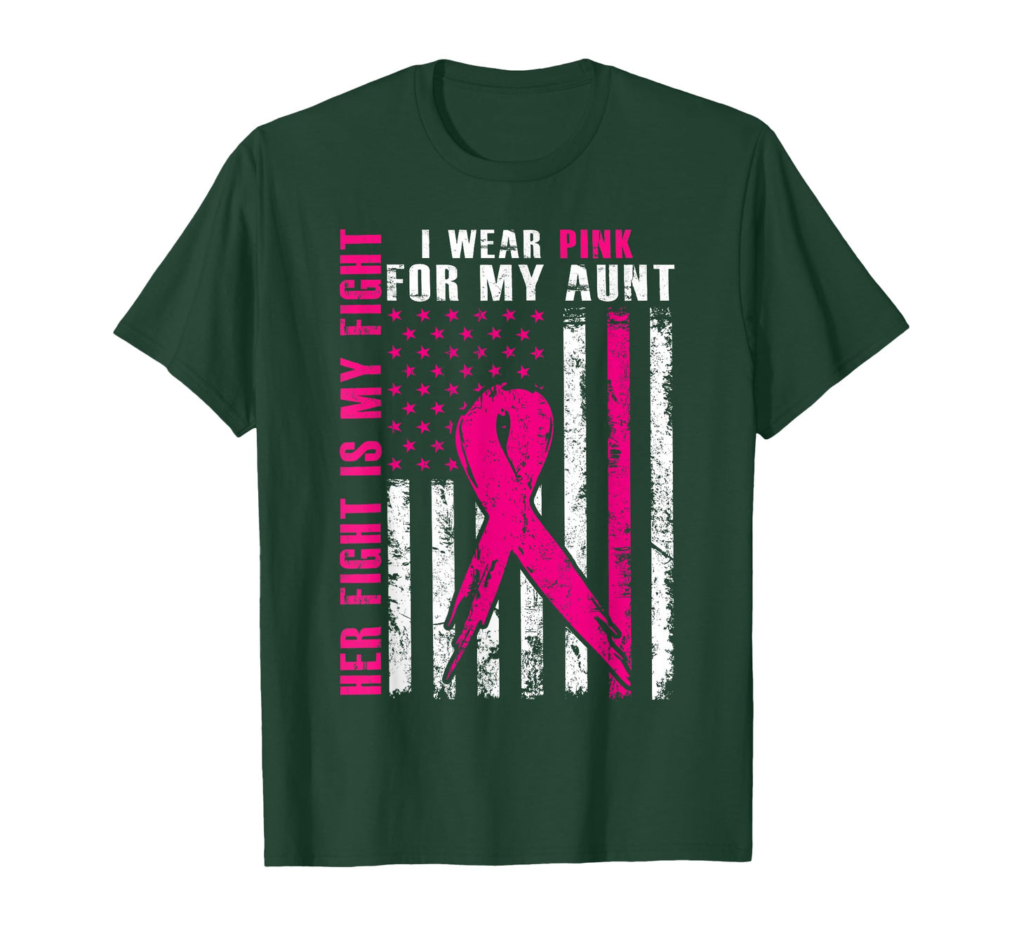 I Wear Pink For My Aunt Breast Cancer Awareness American T-Shirt