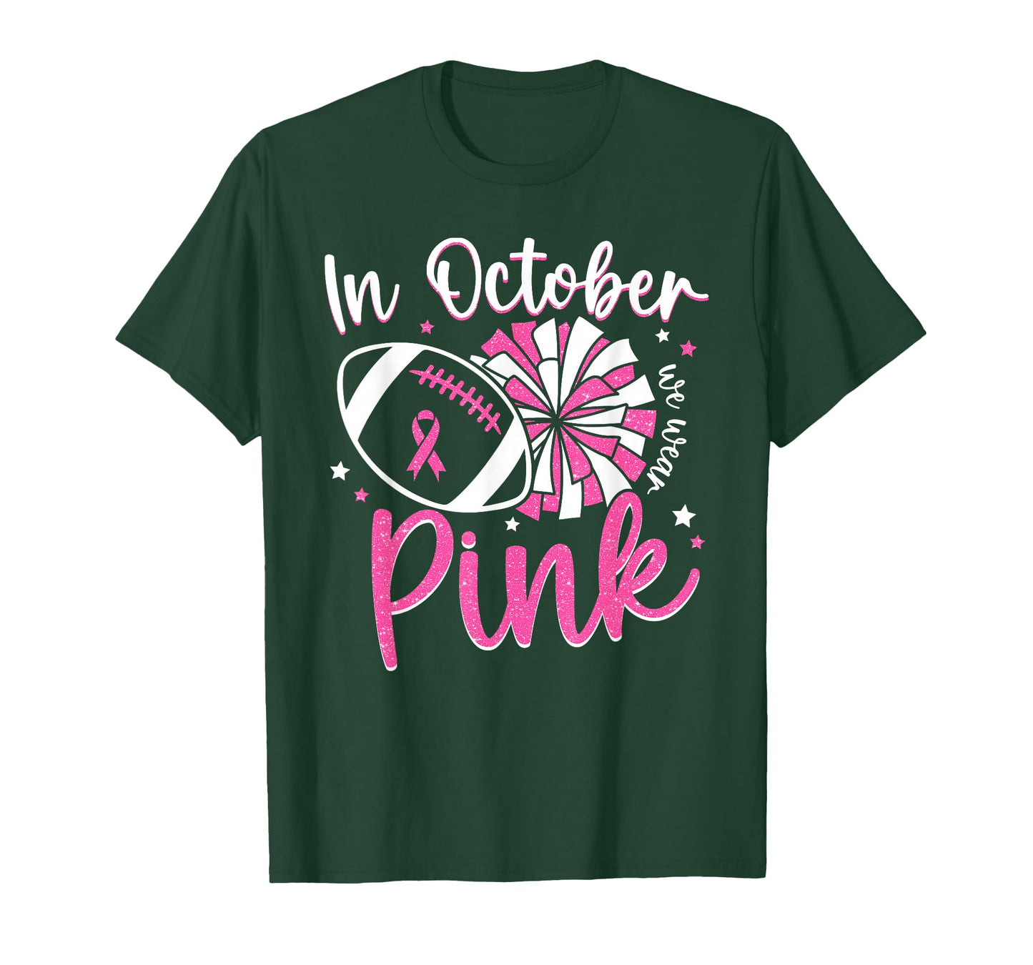 In October We Wear Pink Cheerleading Football Breast Cancer T-Shirt