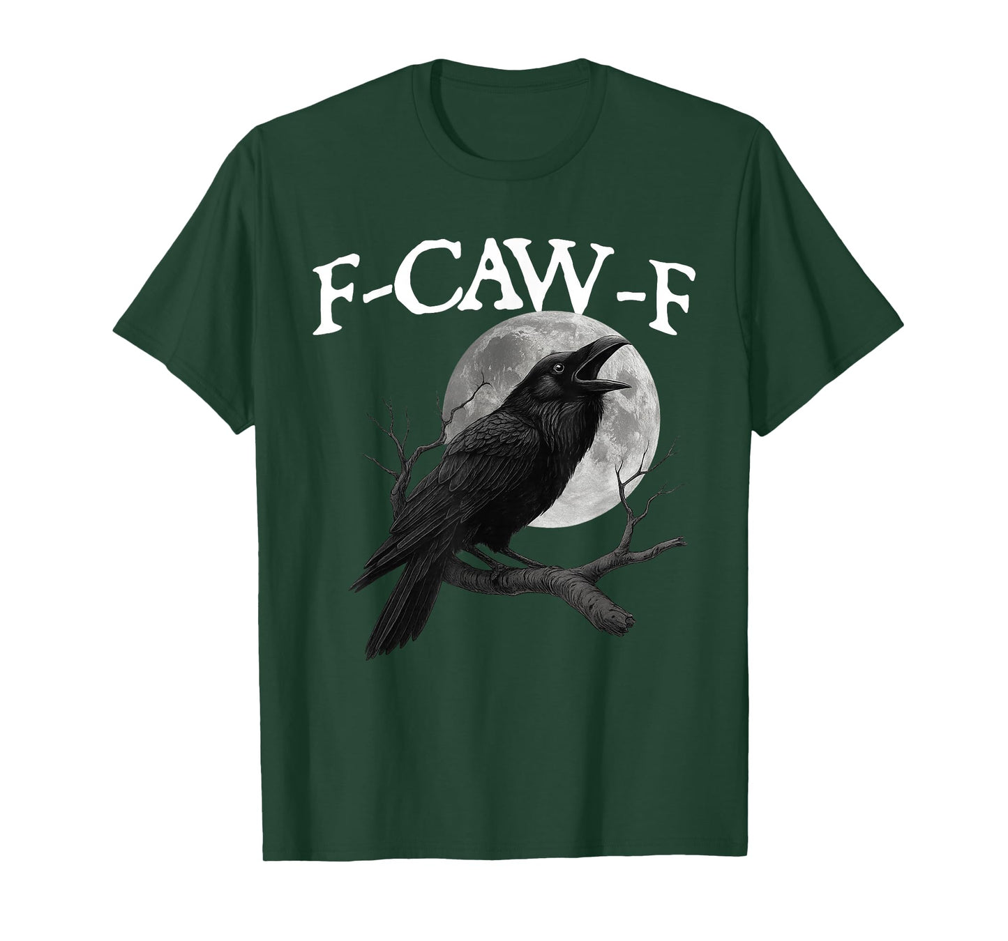 F Caw F Dark Full Moon Black Crown Raven Halloween T-Shirt