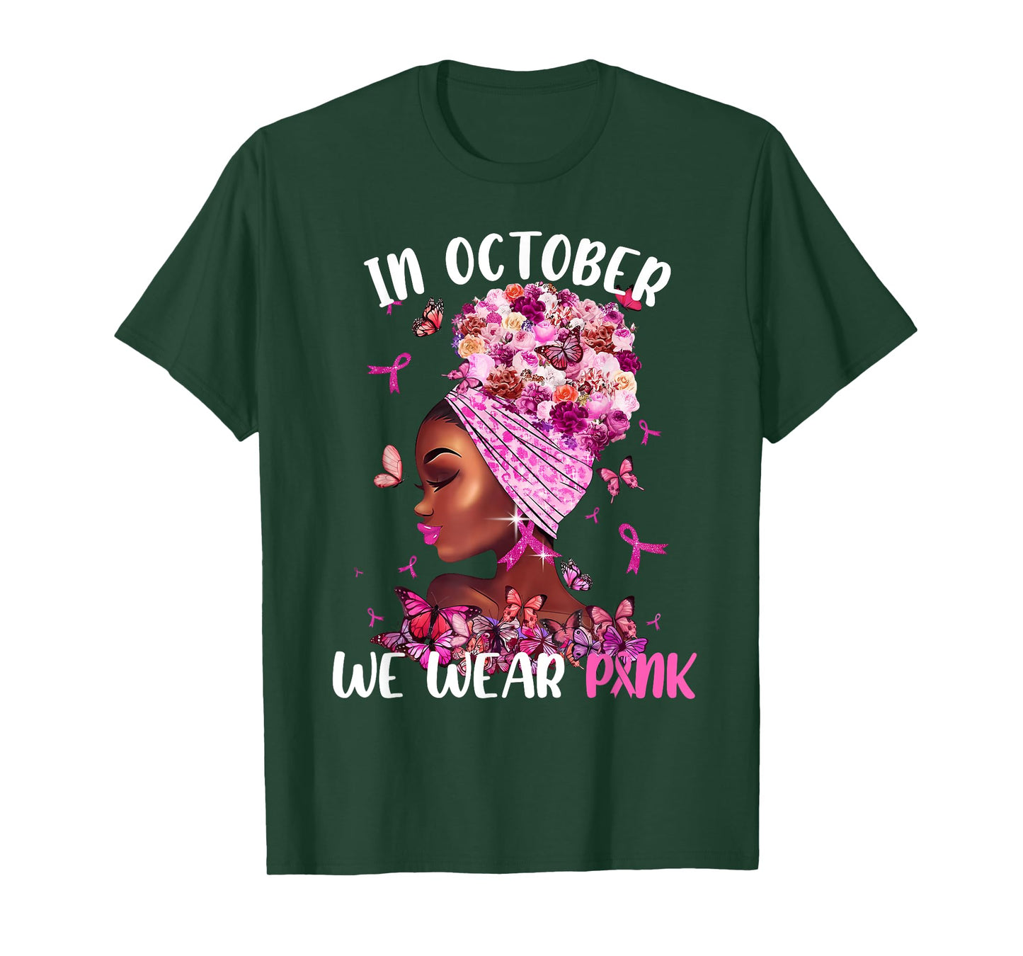 in October We Wear Pink Breast Cancer Awareness Black Women T-Shirt