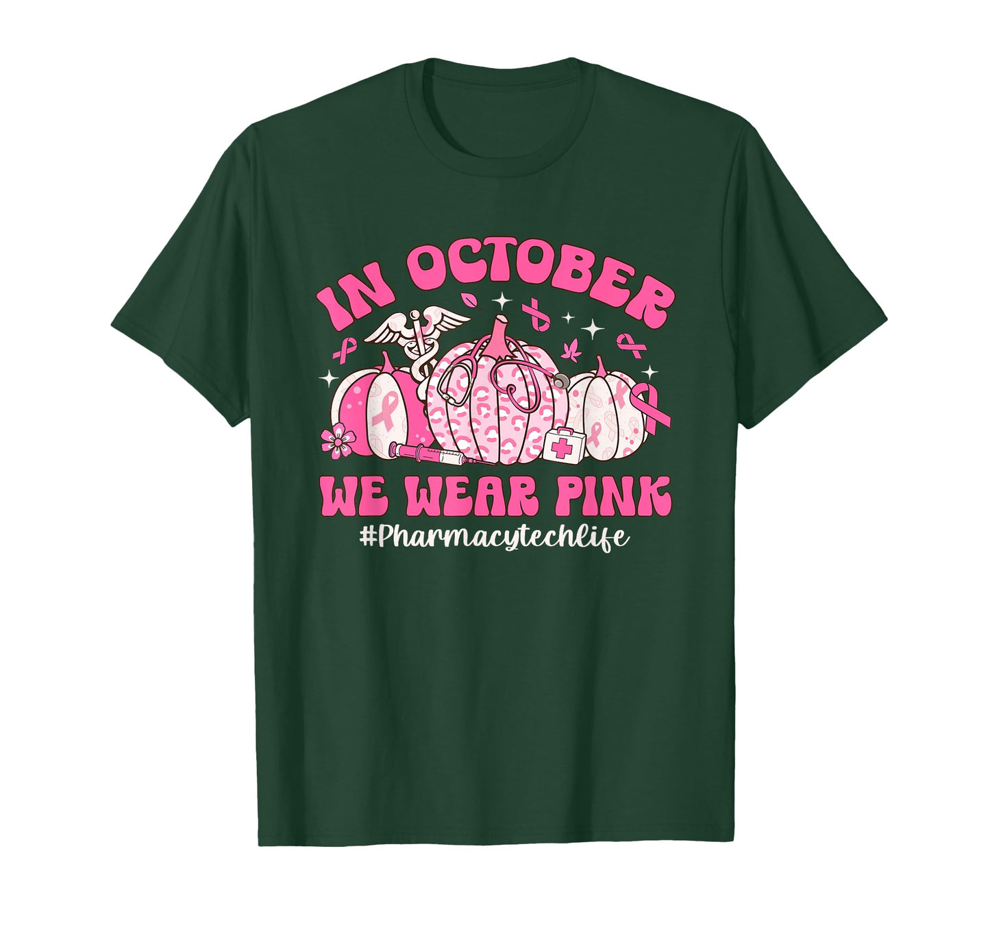 Groovy In October We Wear Pink Pharmacy Tech Breast Cancer T-Shirt