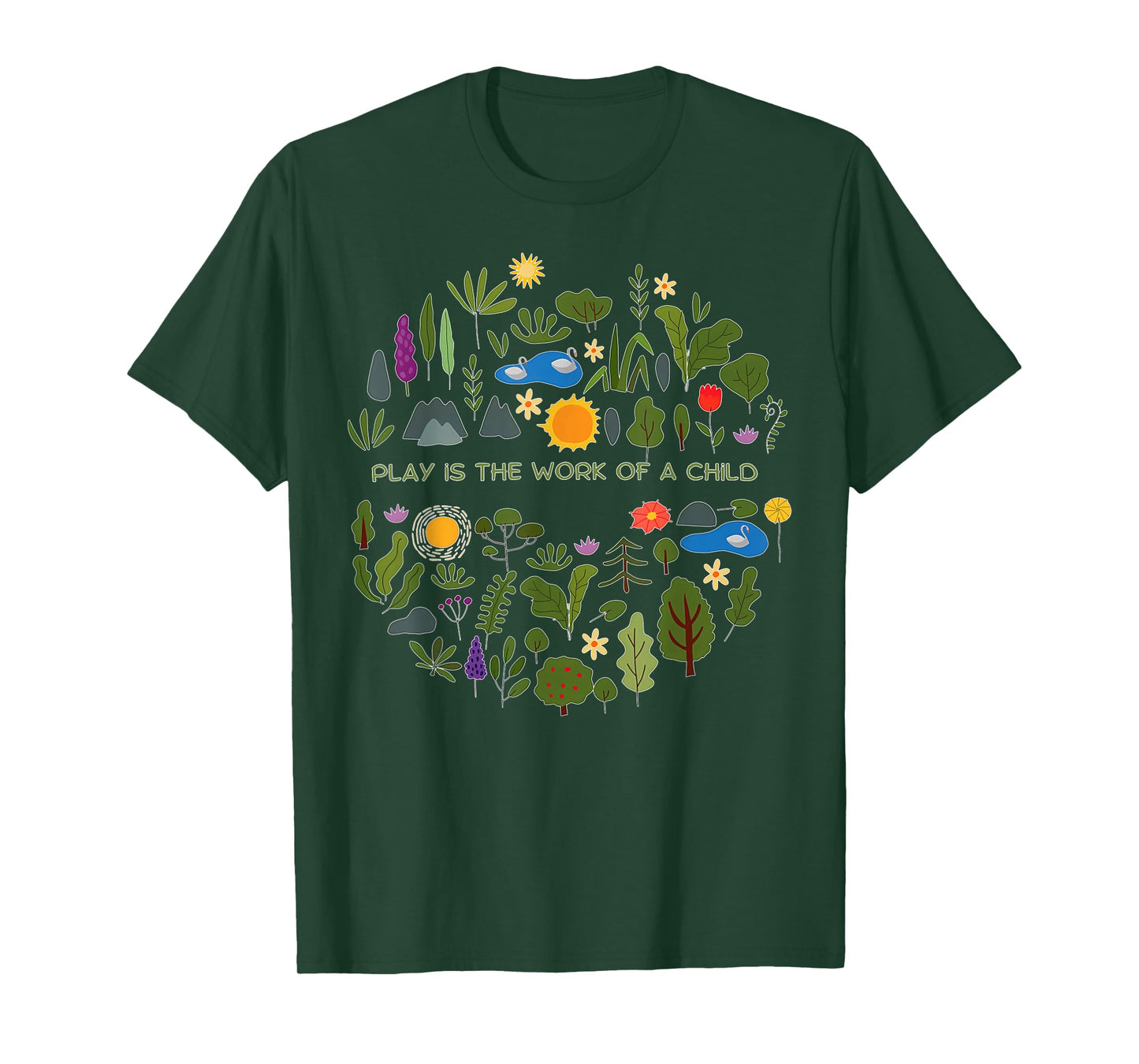 Play is the Work Of The Child Montessori Teacher Teaching T-Shirt