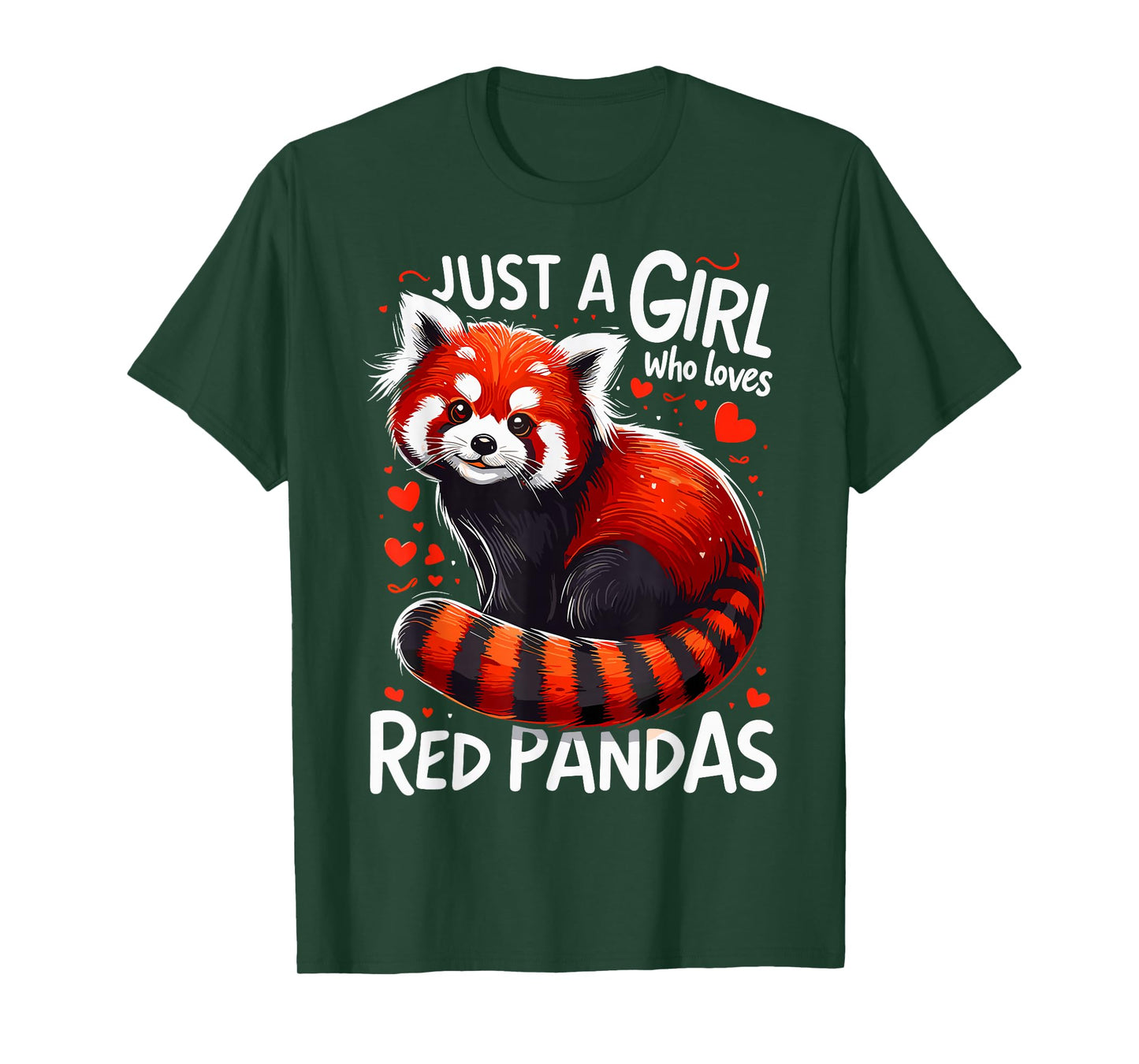 Just A Girl Who Loves Red Pandas T-Shirt