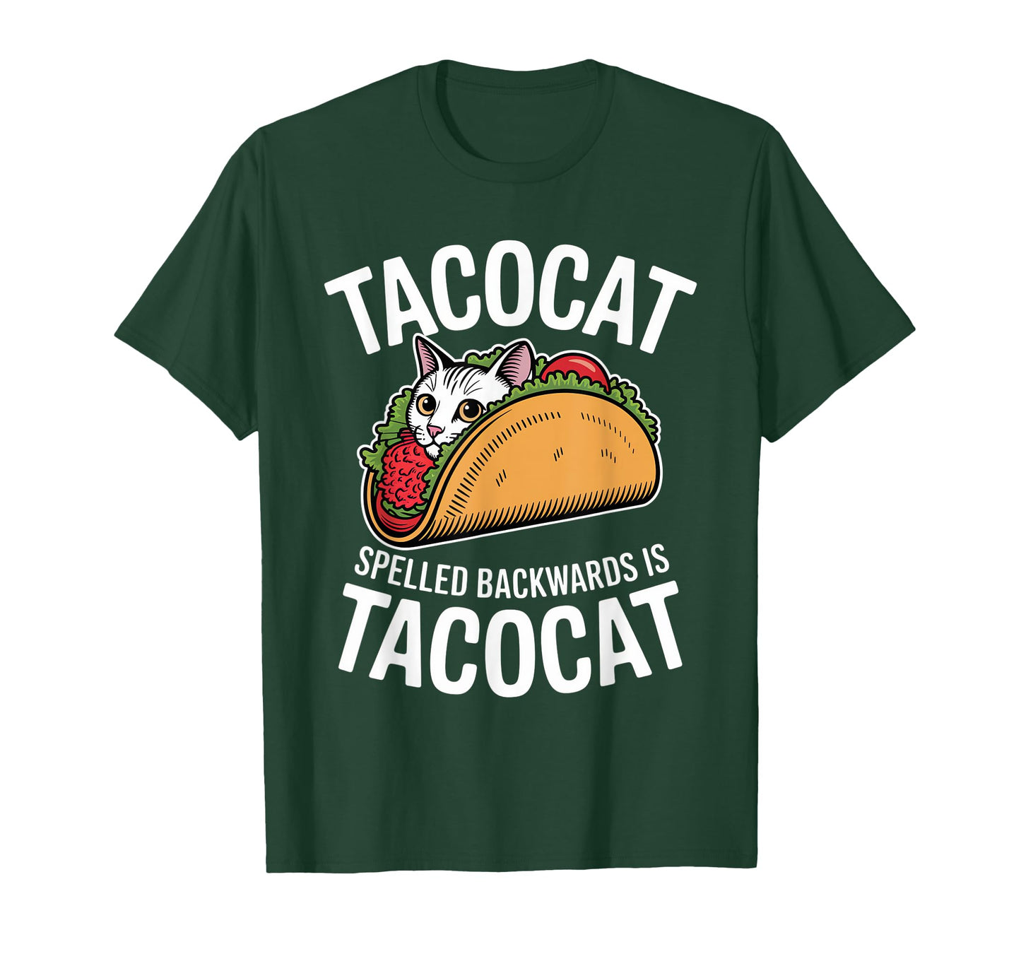 Tacocat Spelled Backwards is Taco Cat T-Shirt