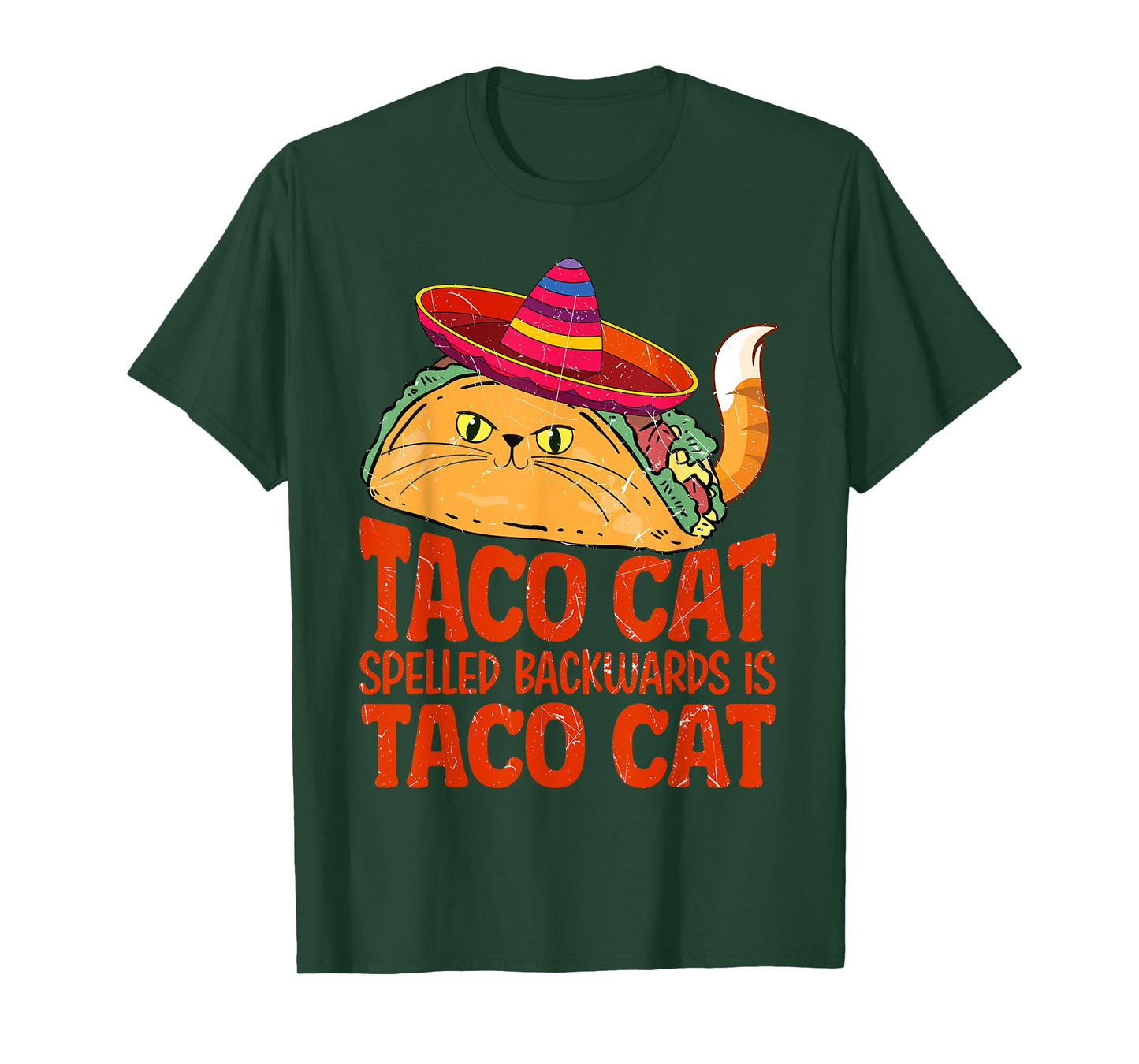 taco cat spelled backwards is taco cat T-Shirt for Men Women