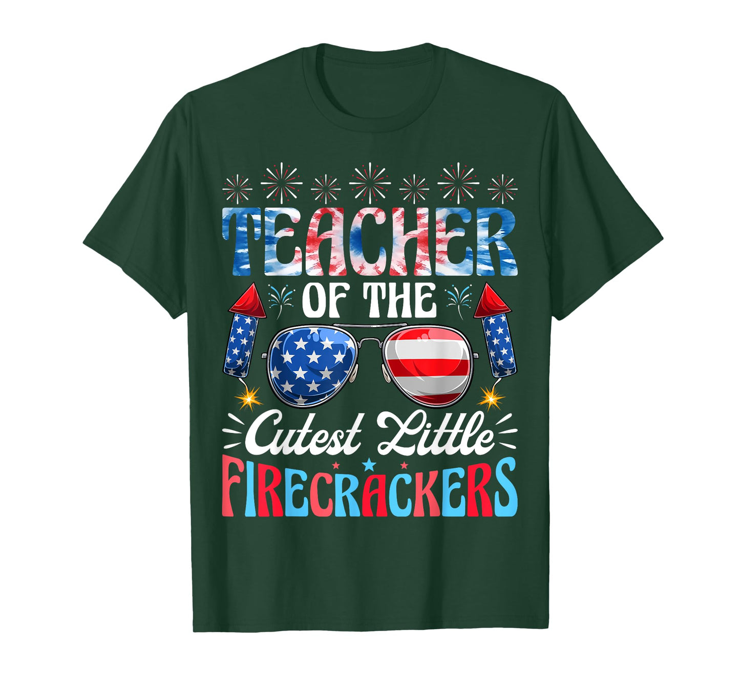 Teacher Of The Cutest Little Firecrackers USA 4th Of July T-Shirt