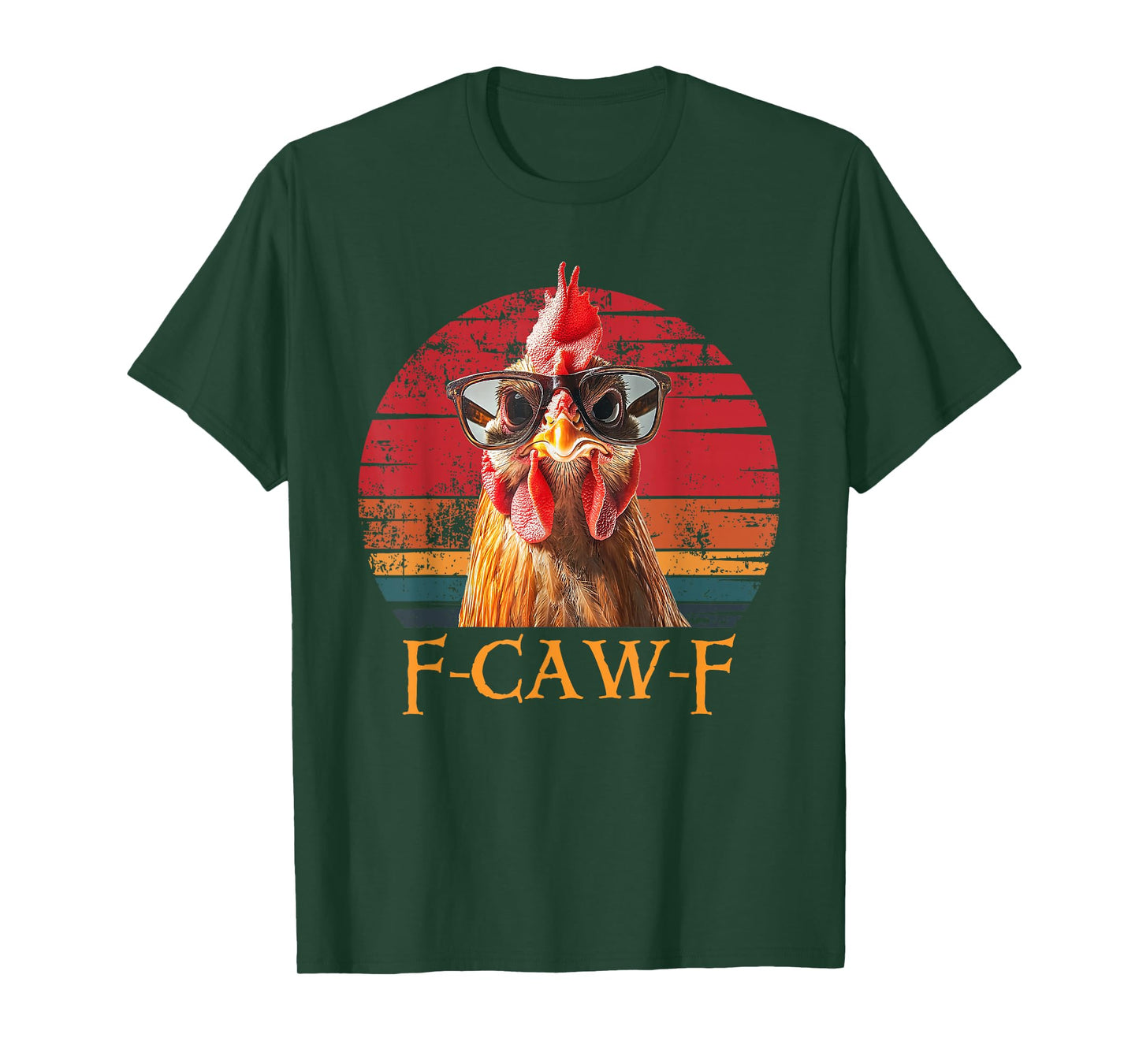 F-Caw-F Funny Chicken Humor Quote Rooster Meme T-Shirt