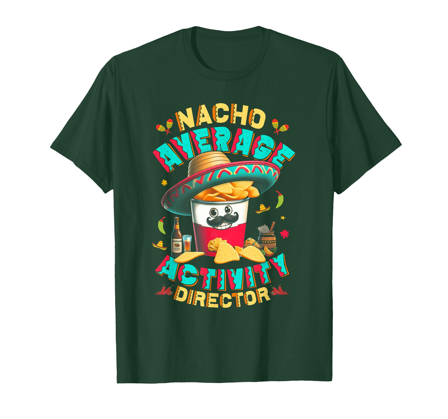 Director Nacho Average Activity Director Cinco De Mayo T-Shirt